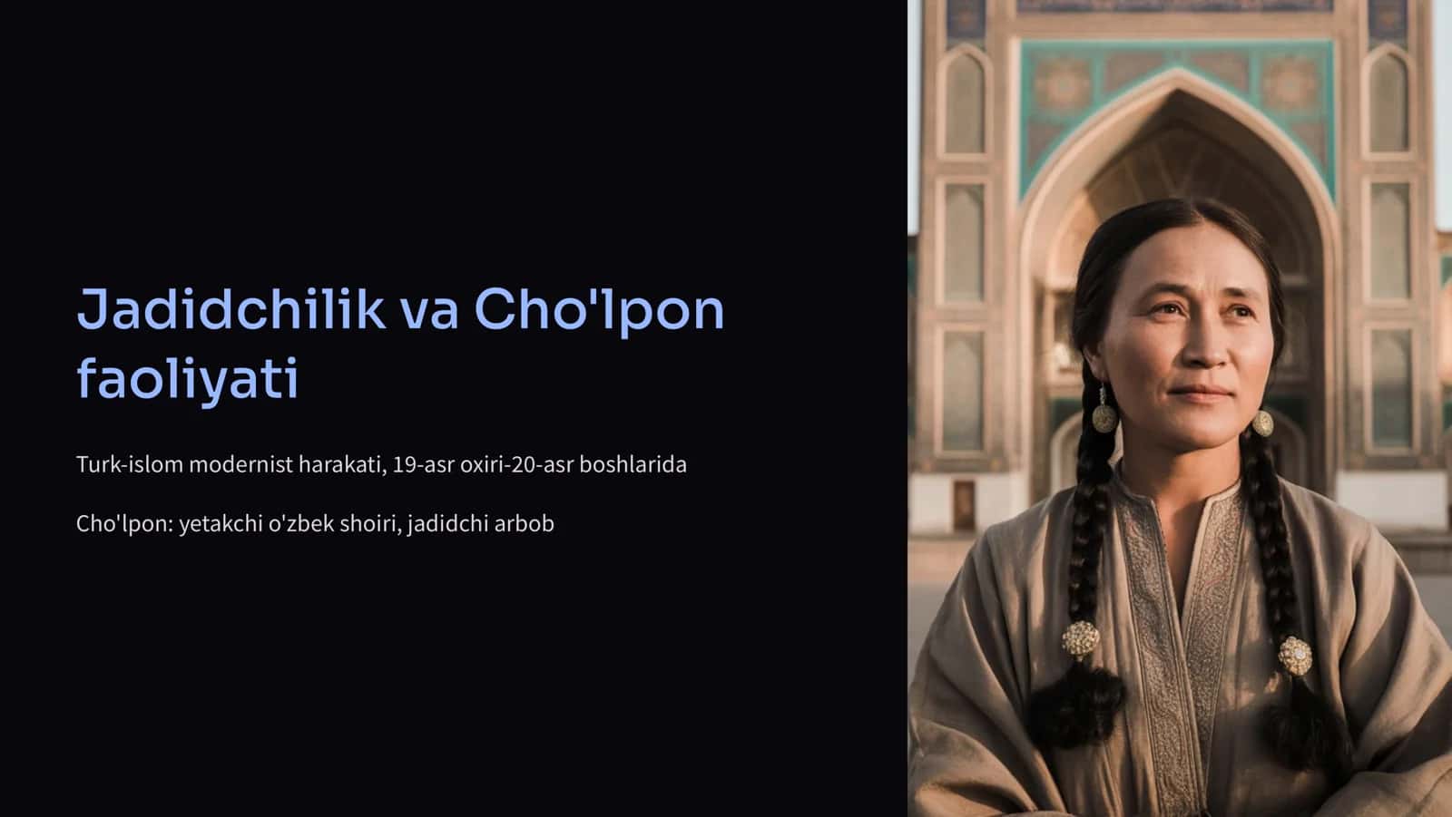 Jadidchilik va Cho'lpon faoliyati 1