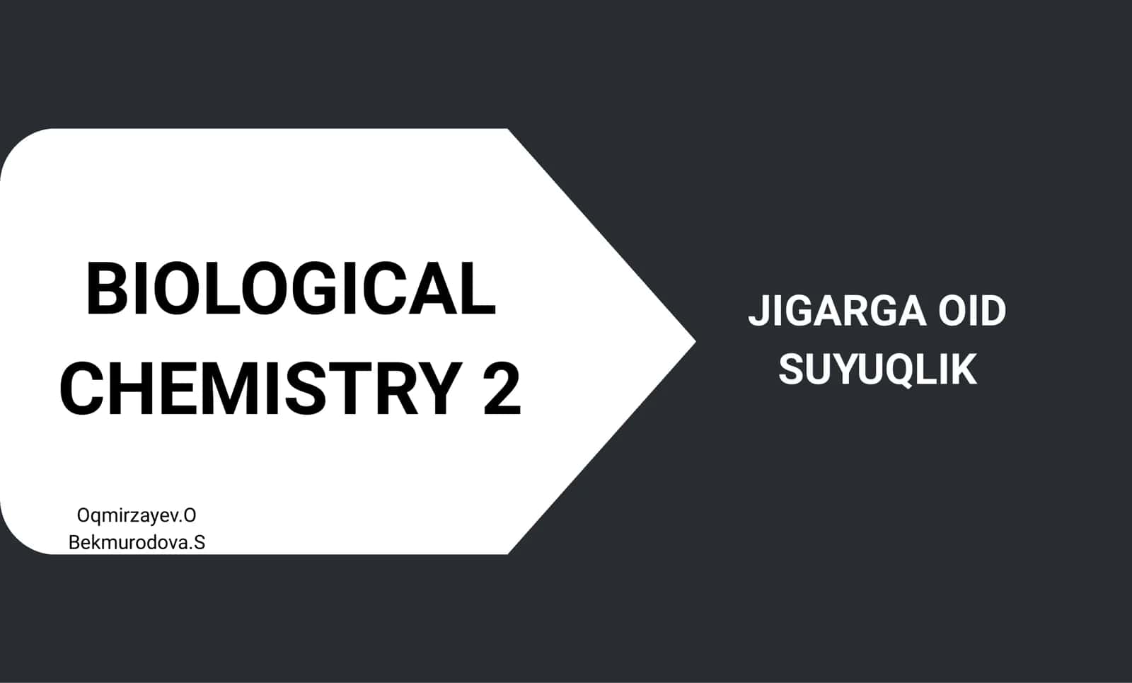 BIOLOGICAL CHEMISTRY 2 1