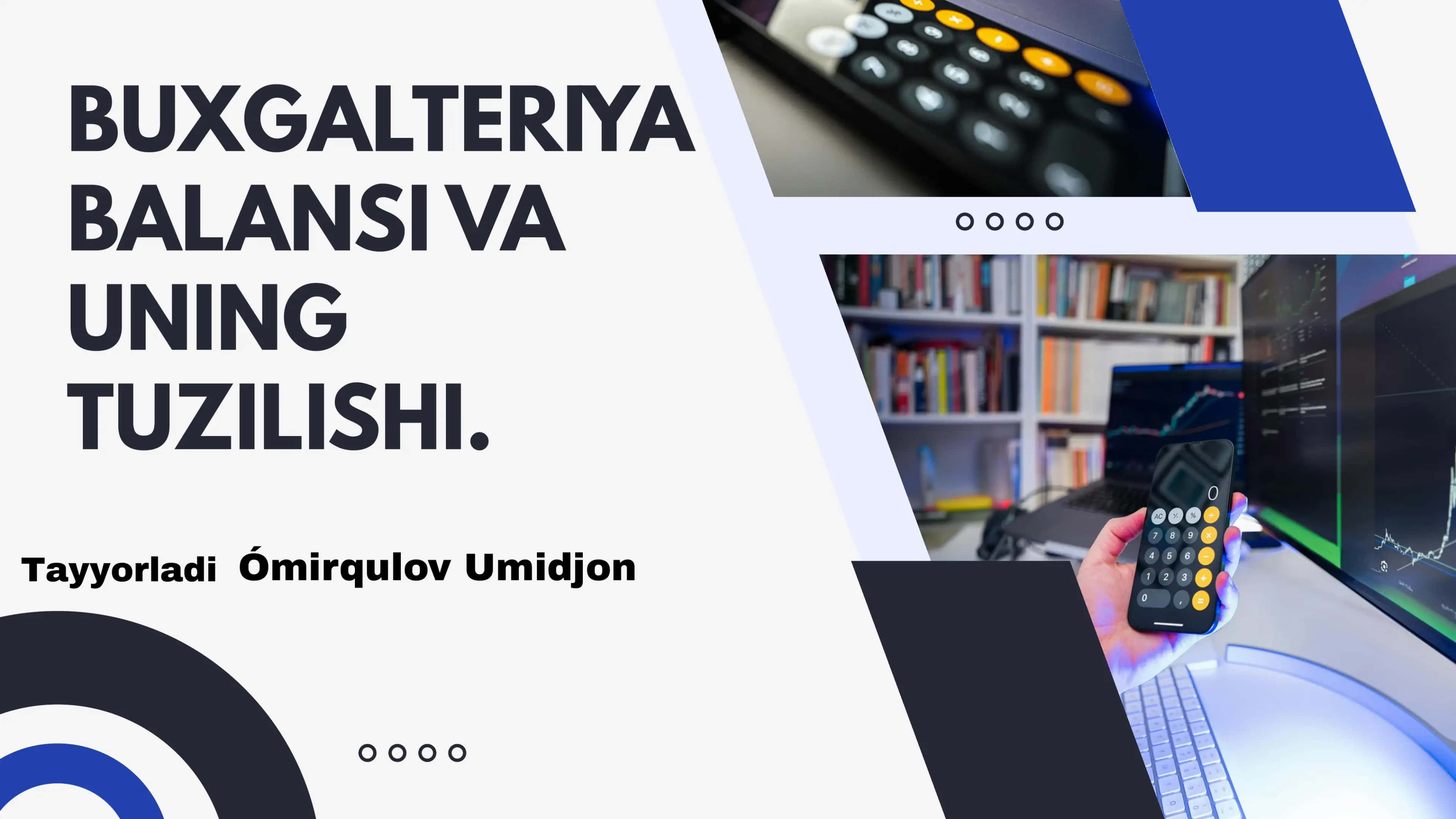 BUXGALTERIYA BALANSI VA UNING TUZILISHI 1