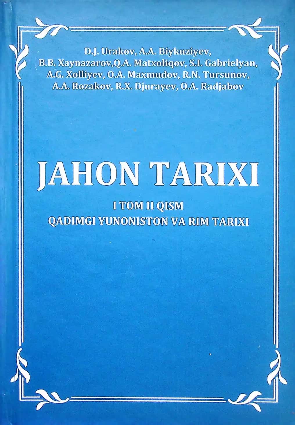JAHON TARIXI  I tom II qism. Qadimgi Yunoniston va Rim tarixi 1