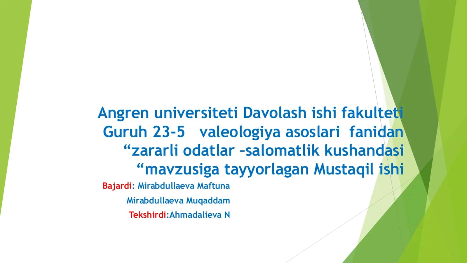"Zararli odatlar –salomatlik kushandasi" Mustaqil ishi 1