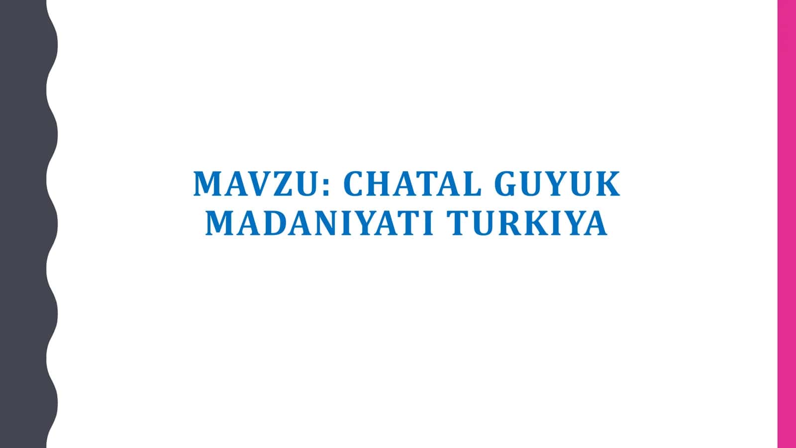 CHATAL GUYUK MADANIYATI TURKIYA 1
