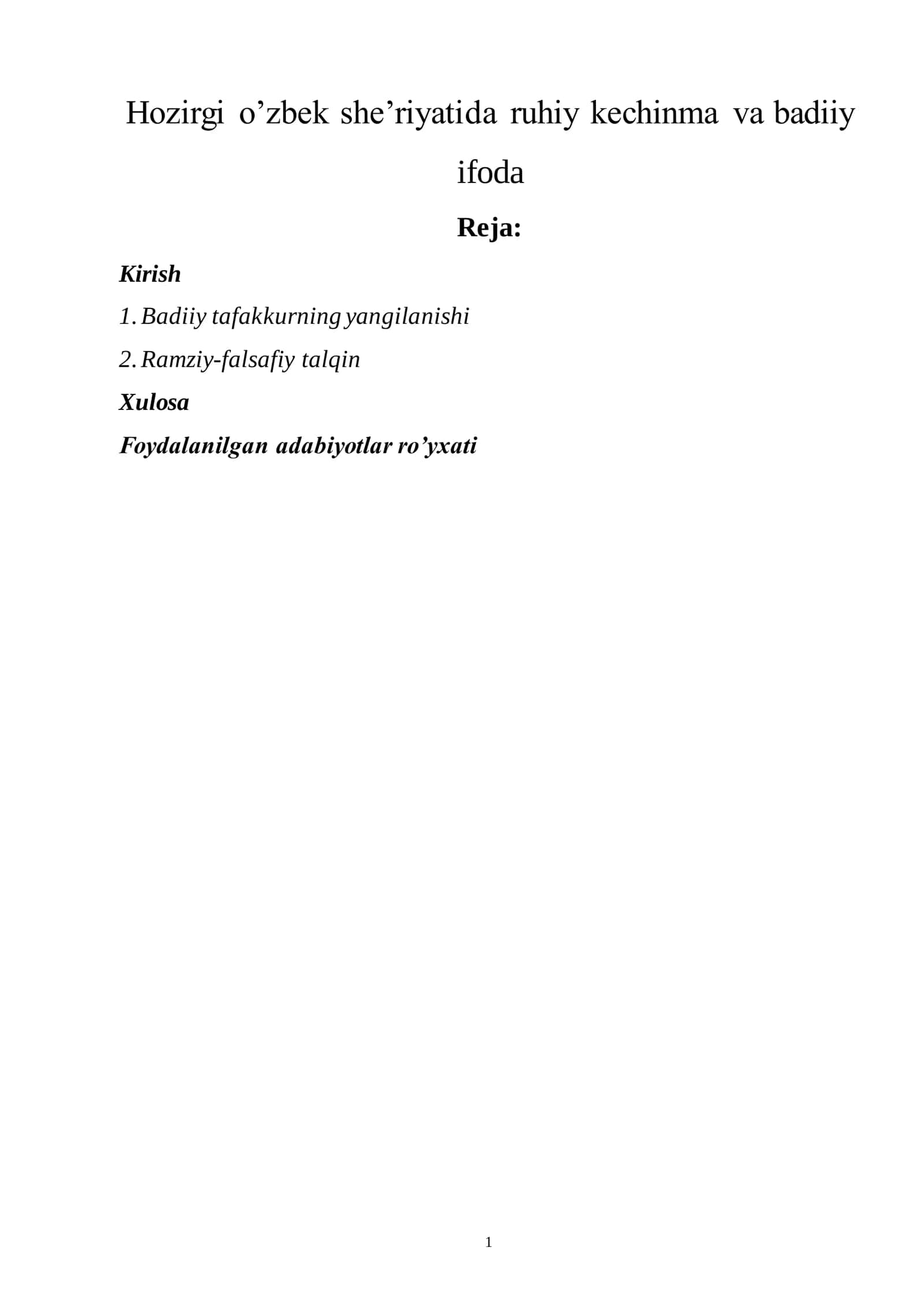 Hozirgi o’zbek she’riyatida ruhiy kechinma va badiiy  ifoda 1