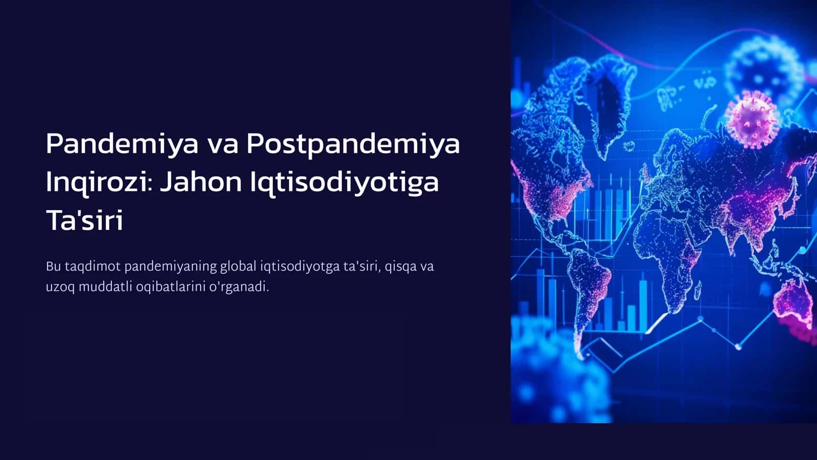 Pandemiya va Postpandemiya 1