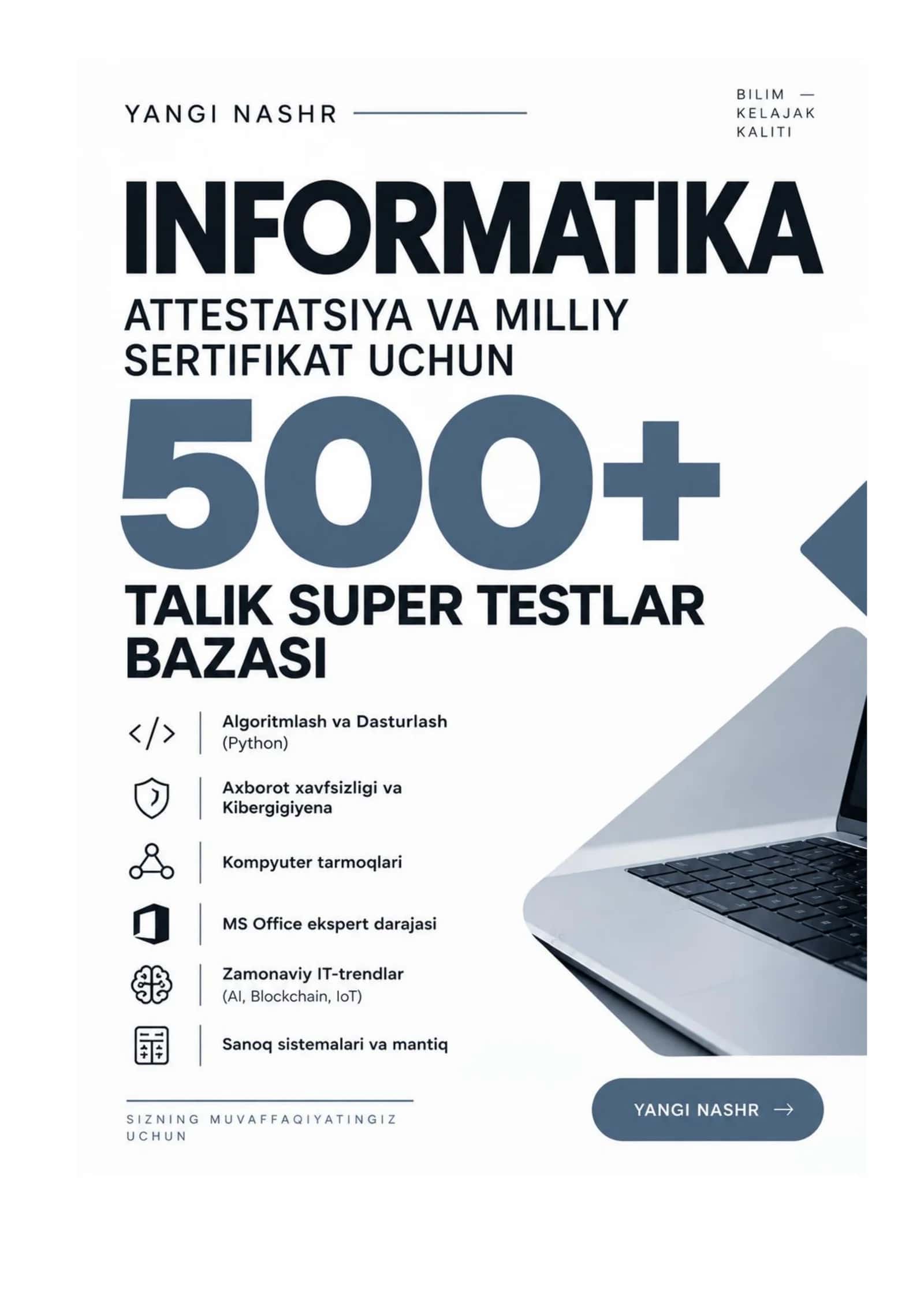 INFORMATIKA: ATTESTATSIYA VA MILLIY SERTIFIKAT UCHUN TEST SAVOLLARI VA JAVOBLAR 1