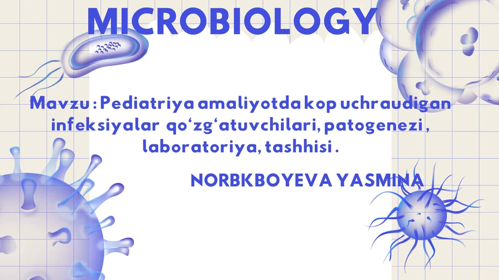 MICROBIOLOGY 1