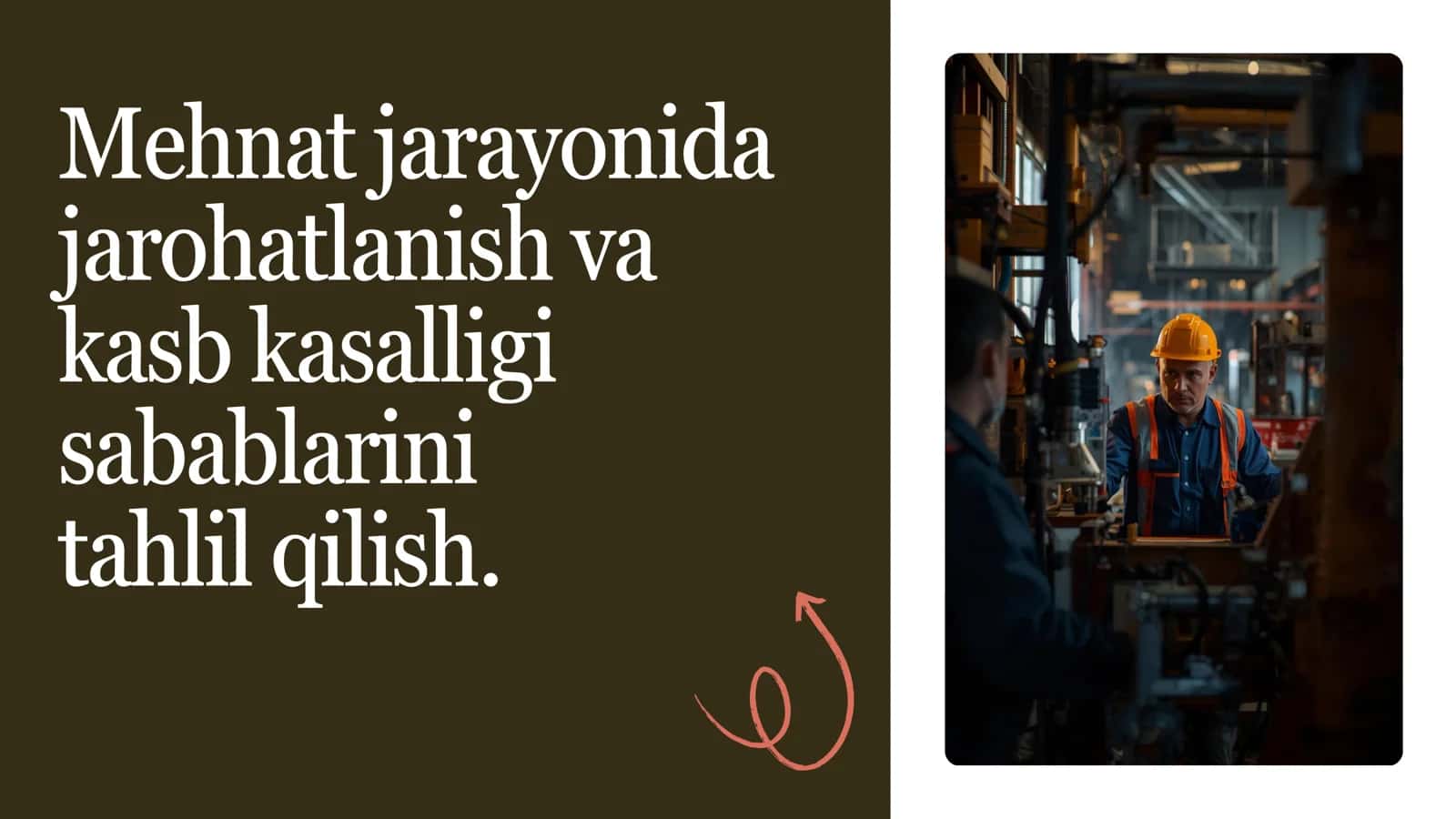 Mehnat jarayonida jarohatlanish va kasb kasalligi sabablarini  tahlil qilish. 1
