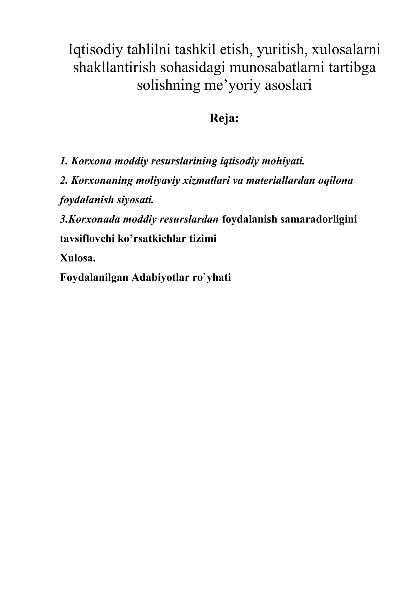 Iqtisodiy tahlilni tashkil etish, yuritish, xulosalarni shakllantirish sohasidagi munosabatlarni tartibga solishning me’yoriy asoslari 1
