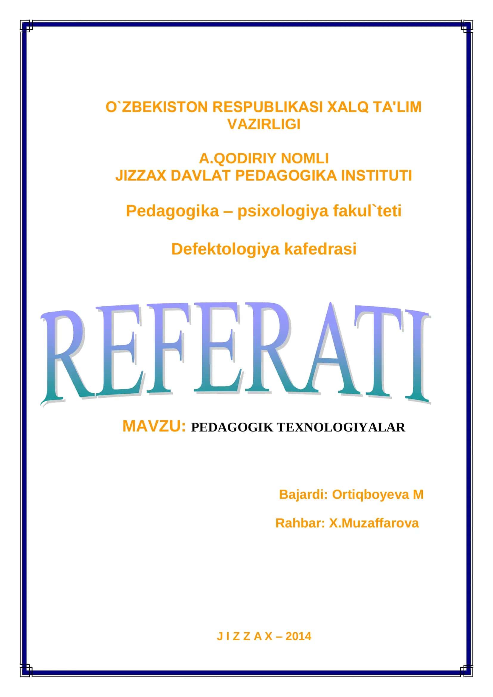 PEDAGOGIK TEXNOLOGIYALAR 1