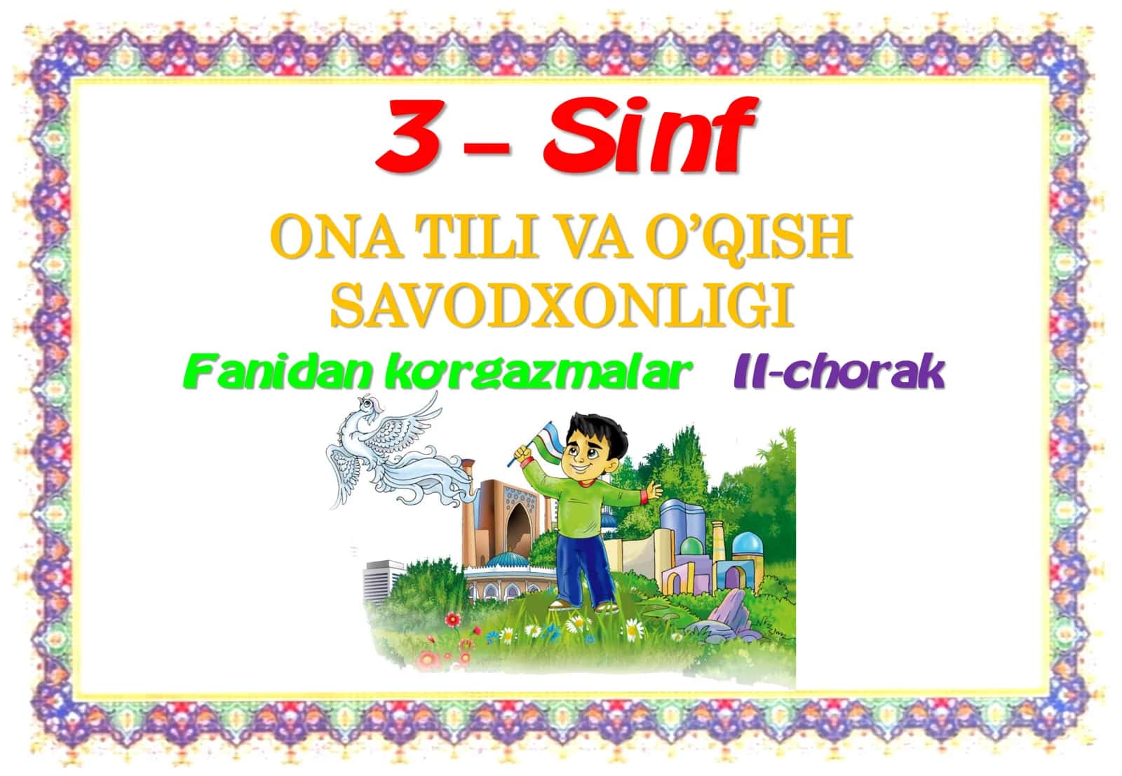 3-sinf Ona tili va o'qish savodxonligi fanidan 2-chorak ko'rgazmalar 1
