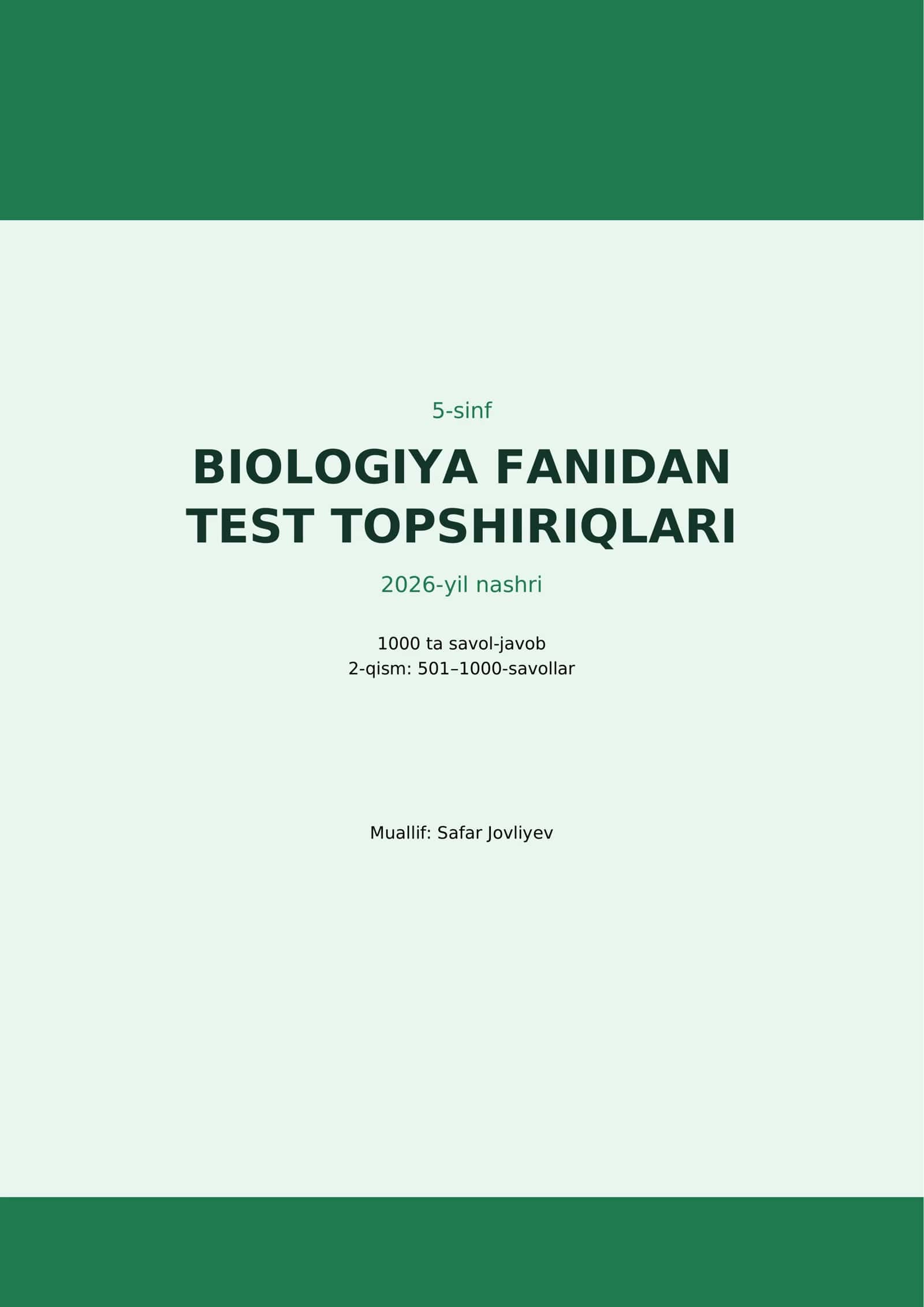 5-sinf BIOLOGIYA FANIDAN TEST TOPSHIRIQLARI 1