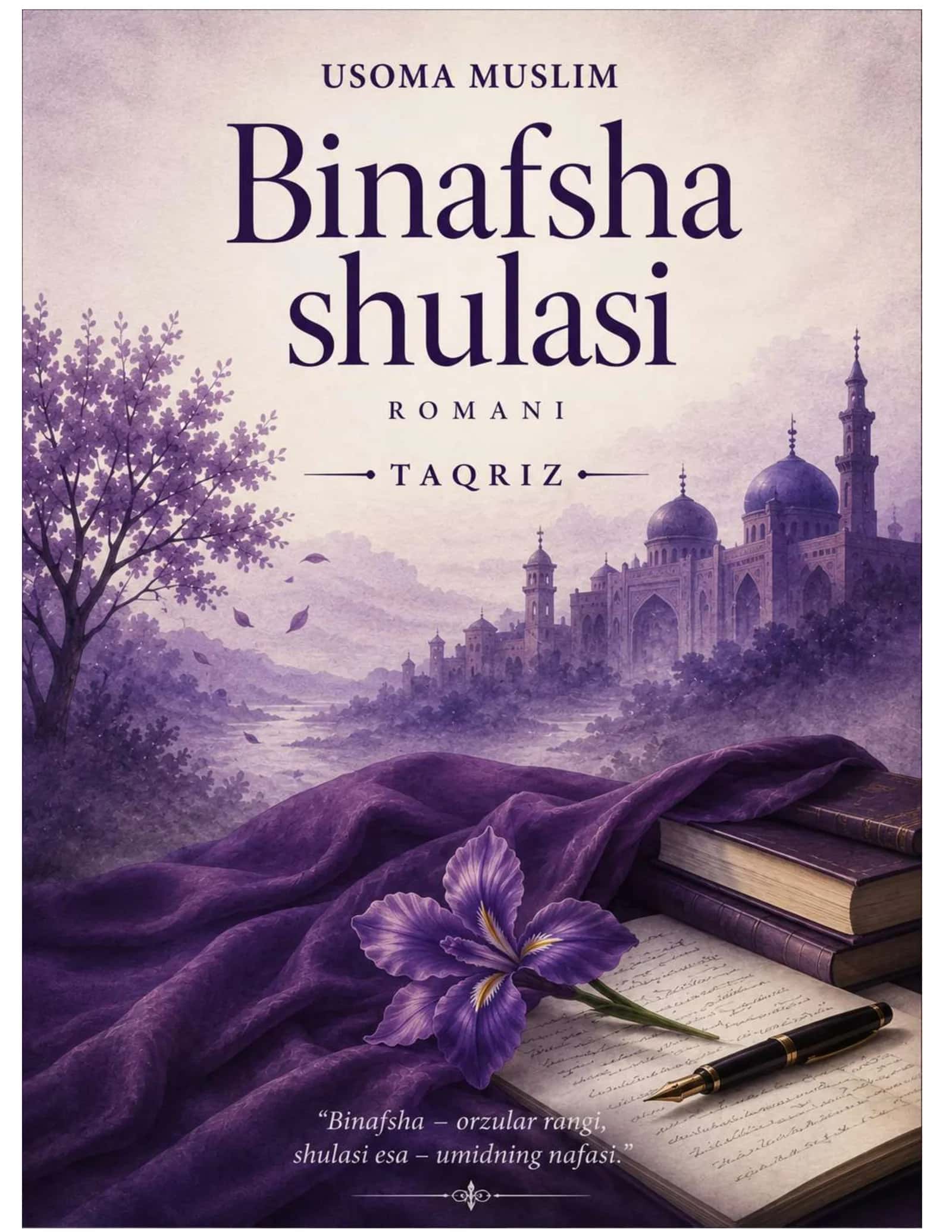 BINAFSHA SHULASI - USOMA MUSLIM (TAQRIZ) 1