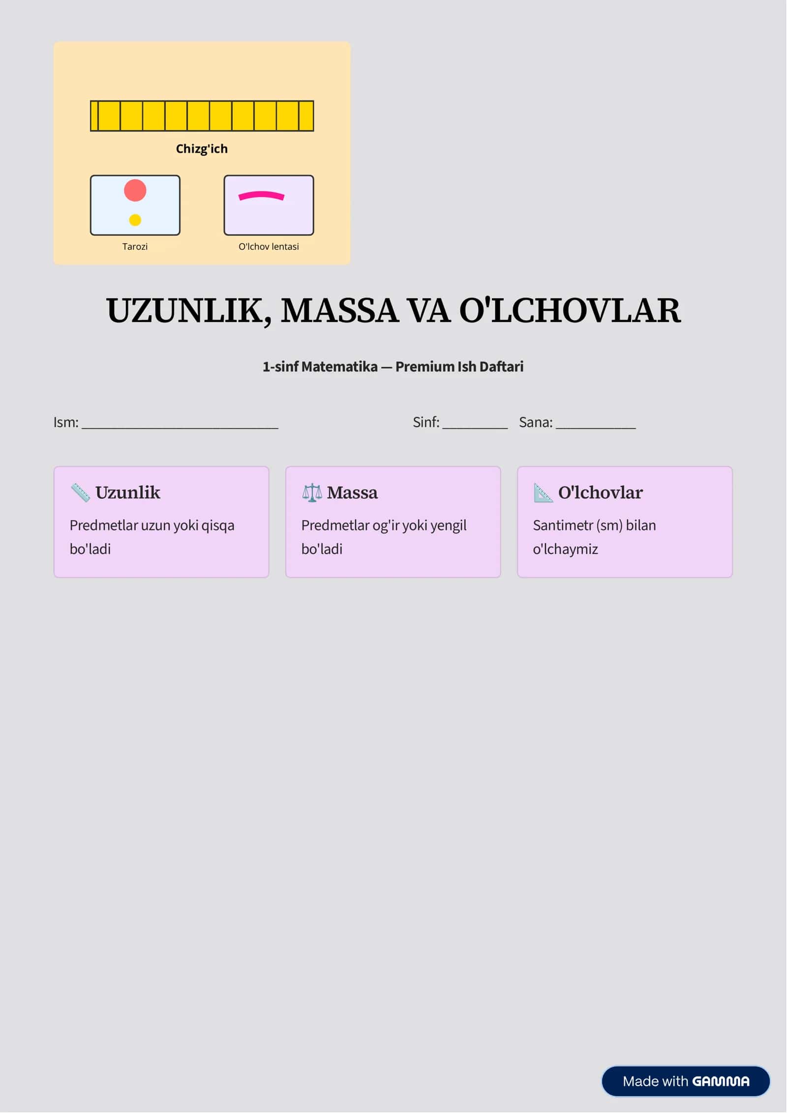 1-sinf uchun “UZUNLIK, MASSA VA O‘LCHOVLAR” 1