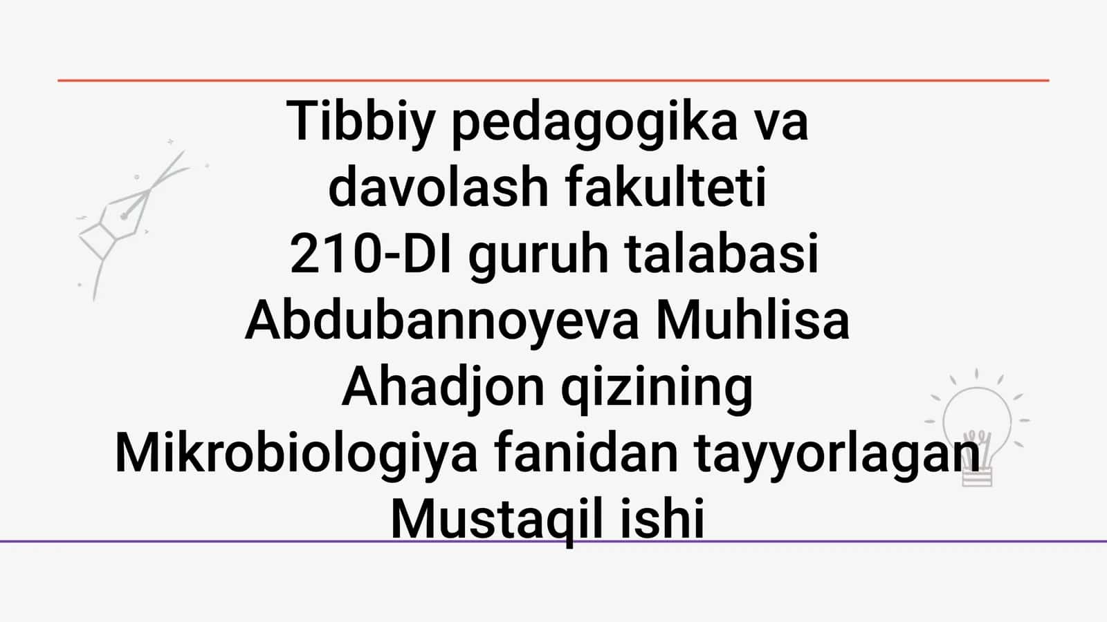 Mikrobiologiya fanidan Mustaqil ish 1