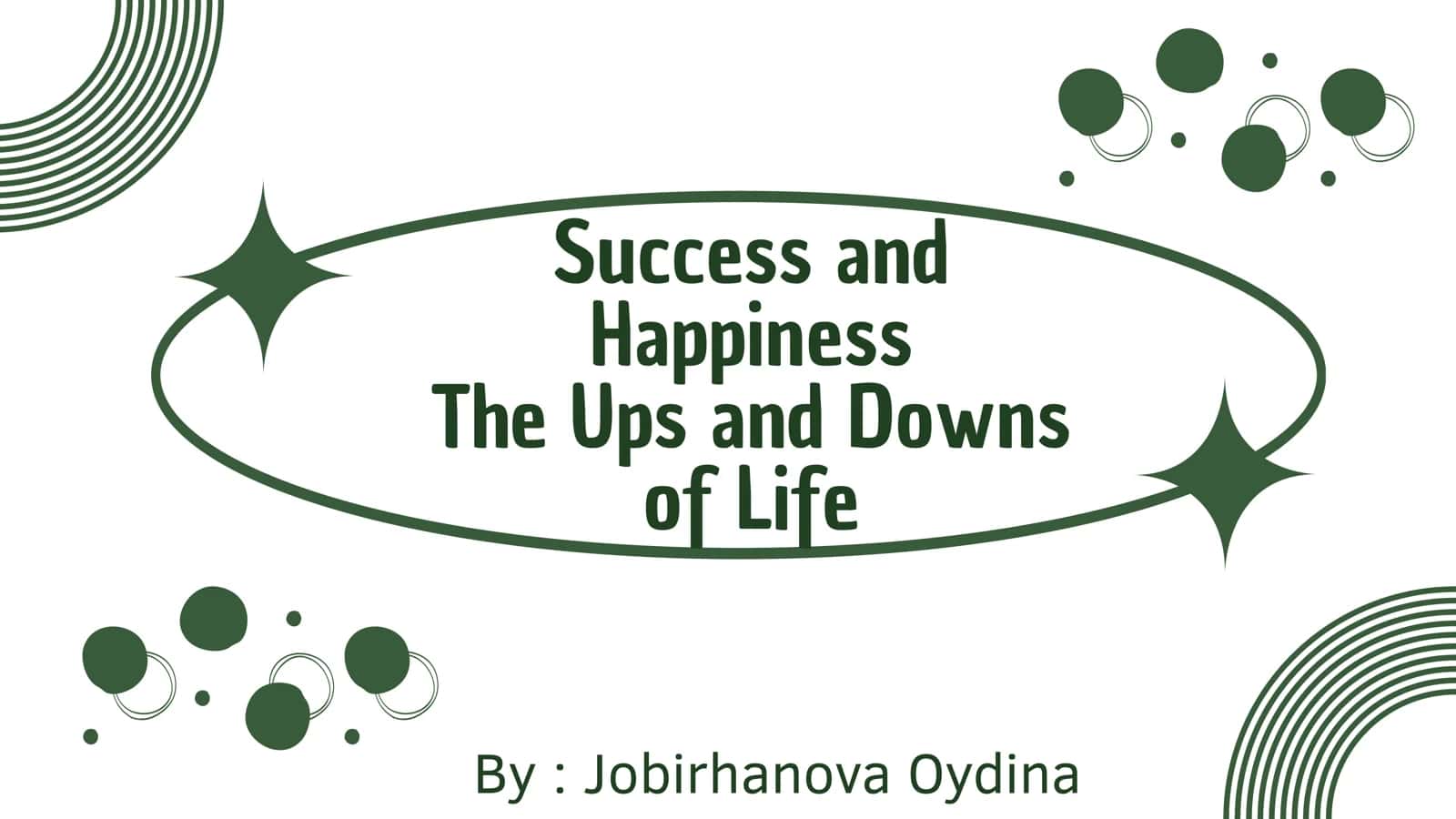 Success and Happiness 1