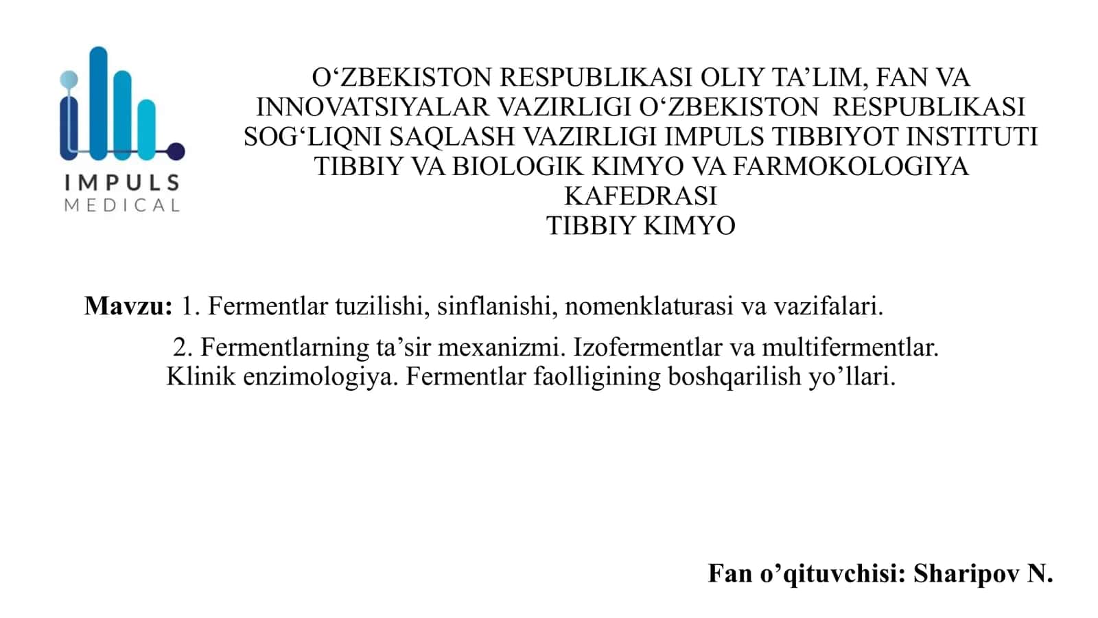 FERMENTLAR – BIOLOGIK KATALIZATORLAR 1