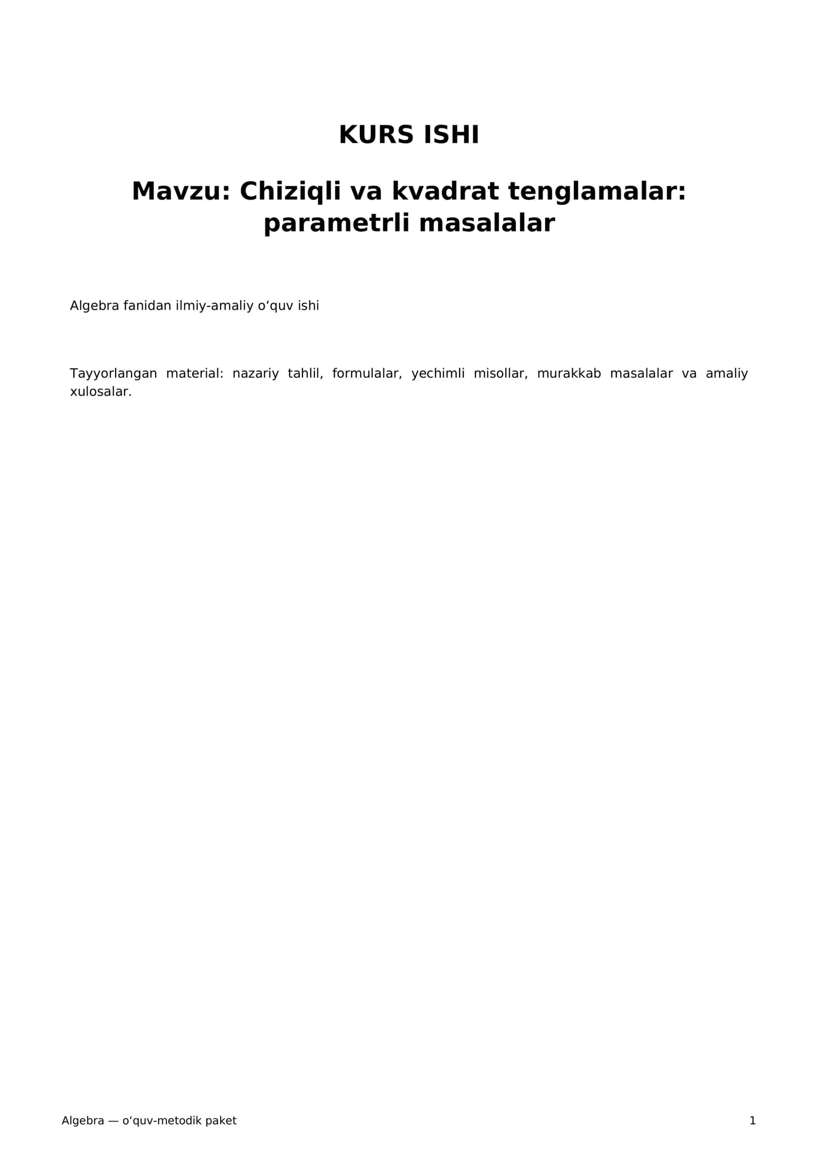 Chiziqli va kvadrat tenglamalar: parametrli masalalar 1