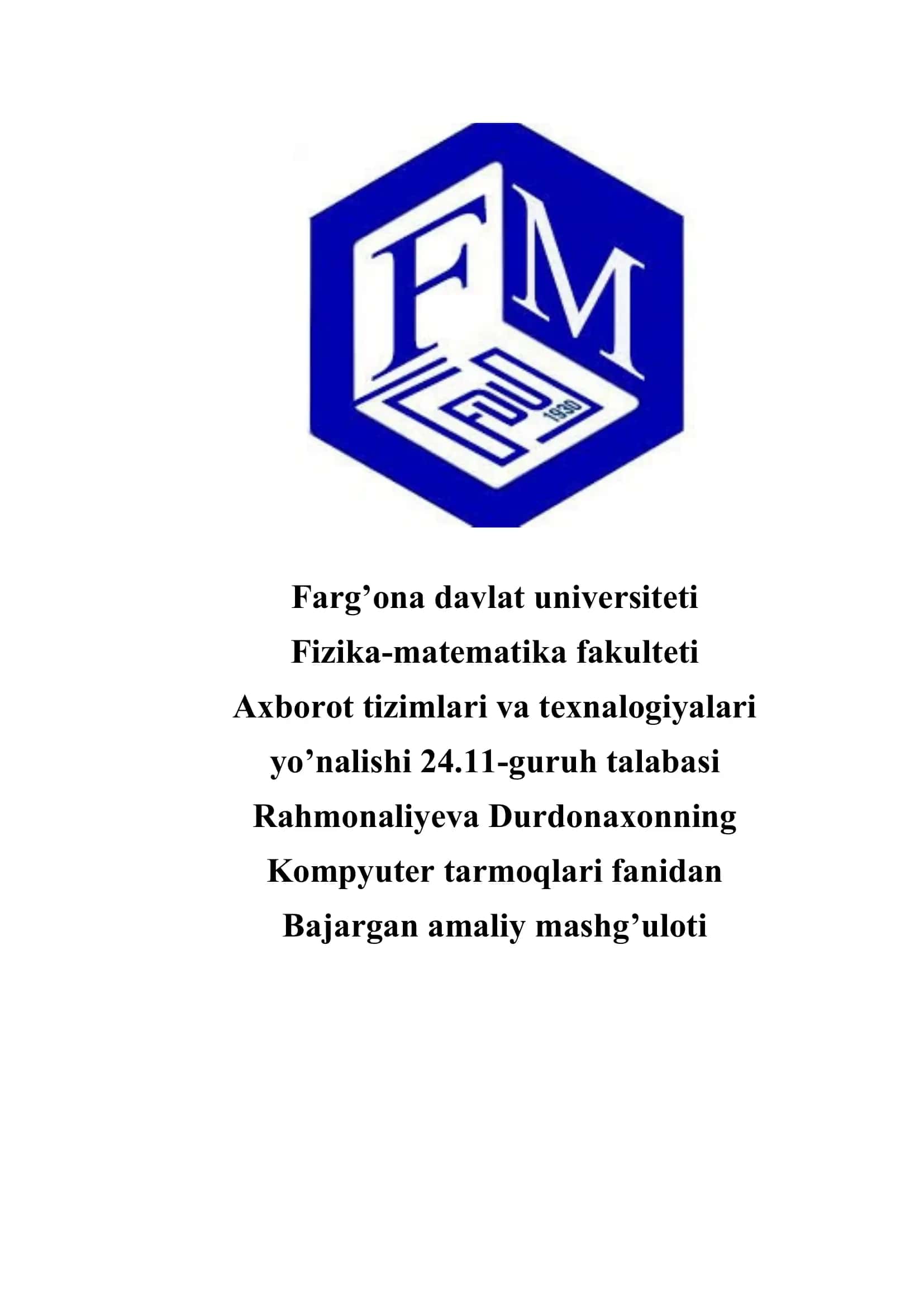 Kompyuter tarmoqlari fanidan Bajargan amaliy mashg’uloti 1