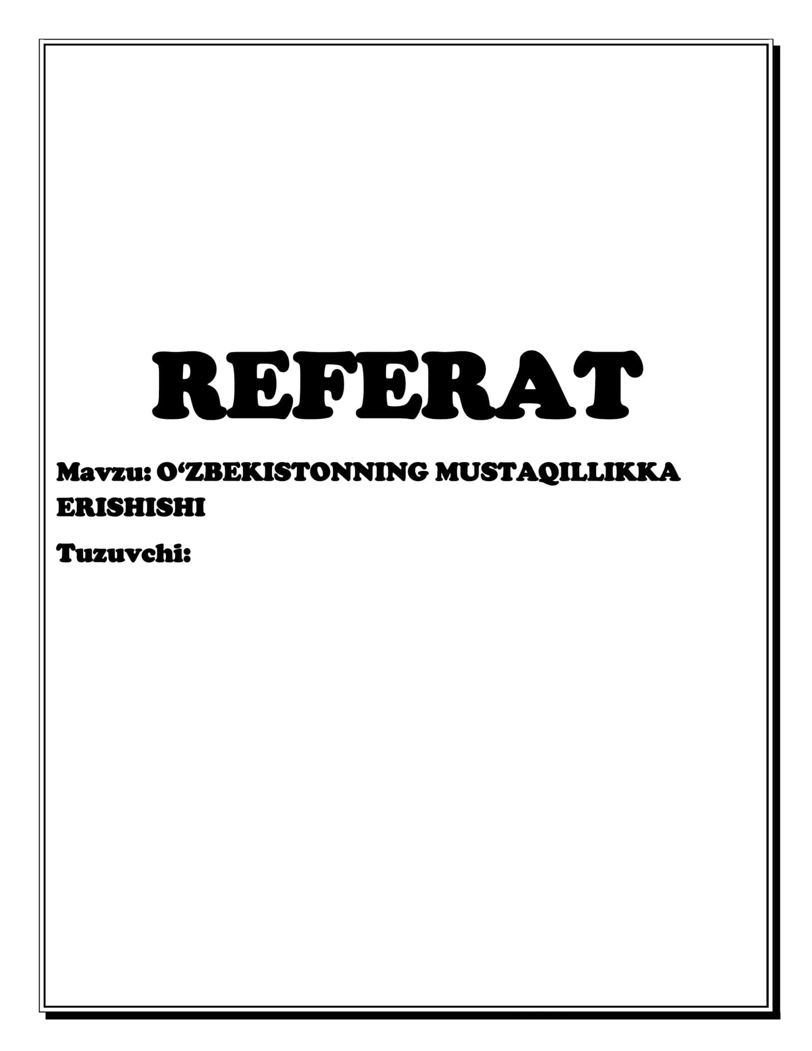 O‘ZBEKISTONNING MUSTAQILLIKKA ERISHISHI 1