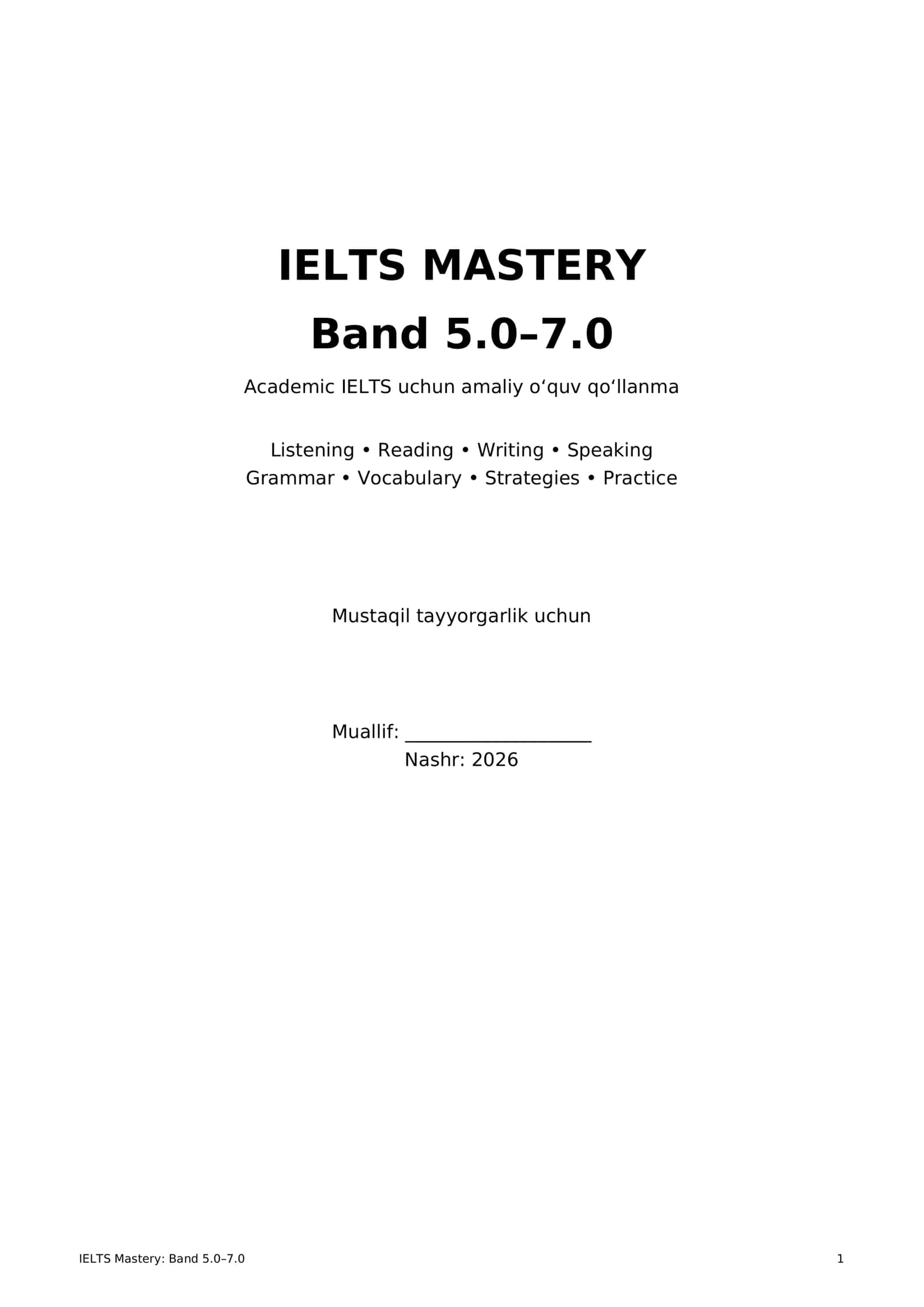 IELTSga tayyorgarlik: Band 5.0–7.0 1
