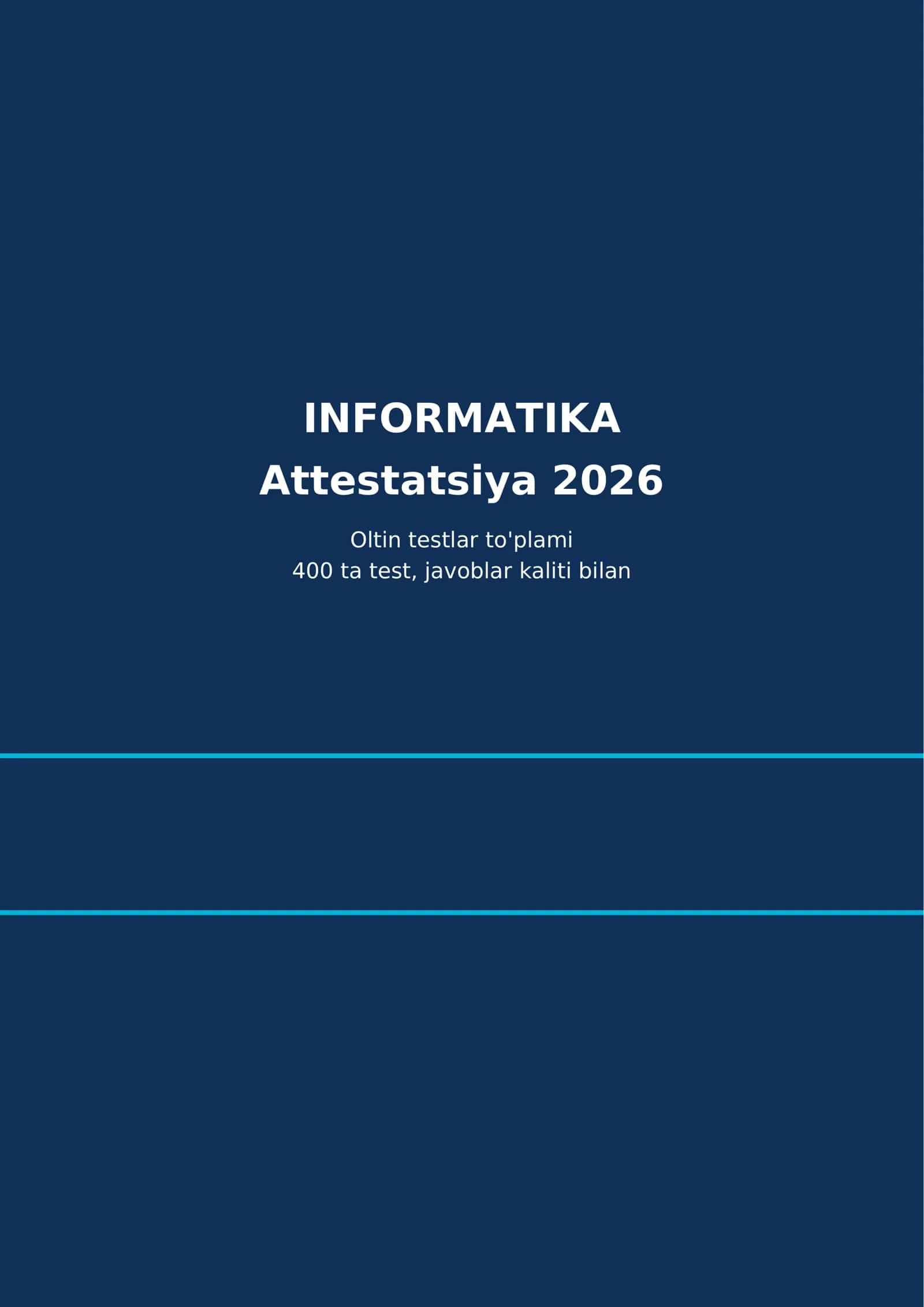 Informatika Attestatsiya 2026 test 400 ta 1