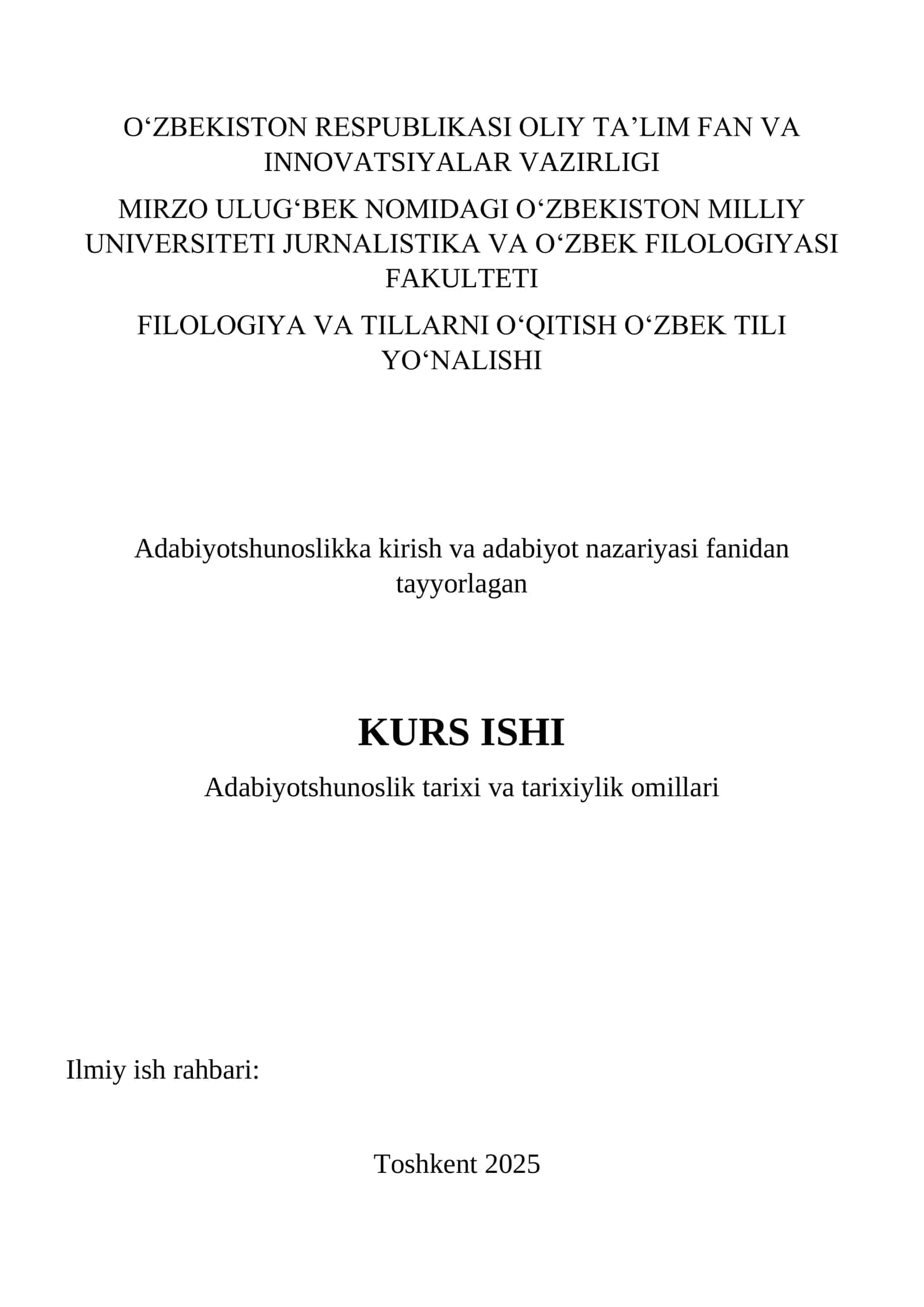 Adabiyotshunoslikka kirish va adabiyot nazariyasi fanidan tayyorlagan KURS ISHI 1