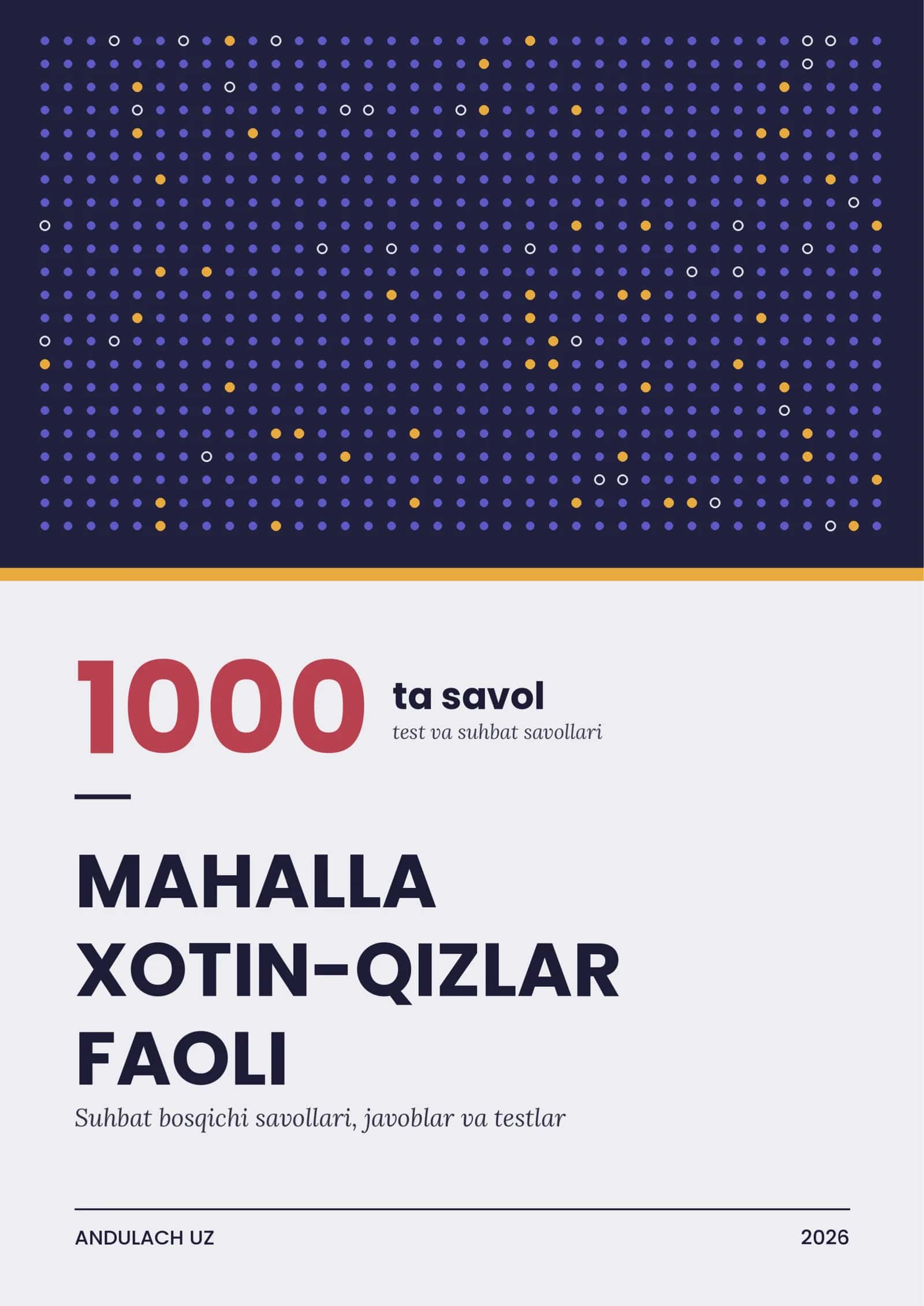Mahalla xotin-qizlar faoli. Ishga kirish uchun suhbat savollari va testlar. Javoblari bilan birga. 1000 ta test 1