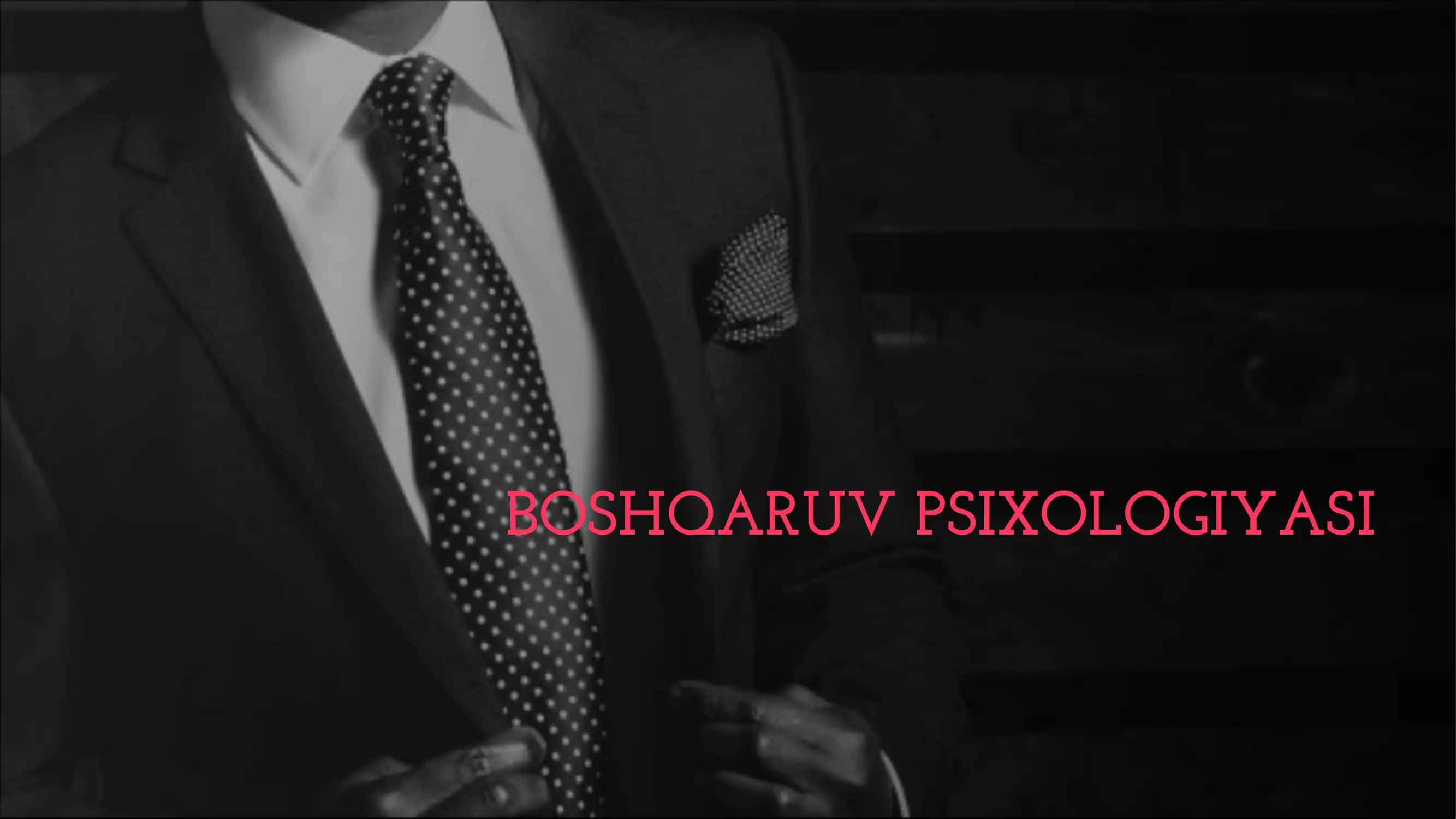 BOSHQARUV PSIXOLOGIYASI 1