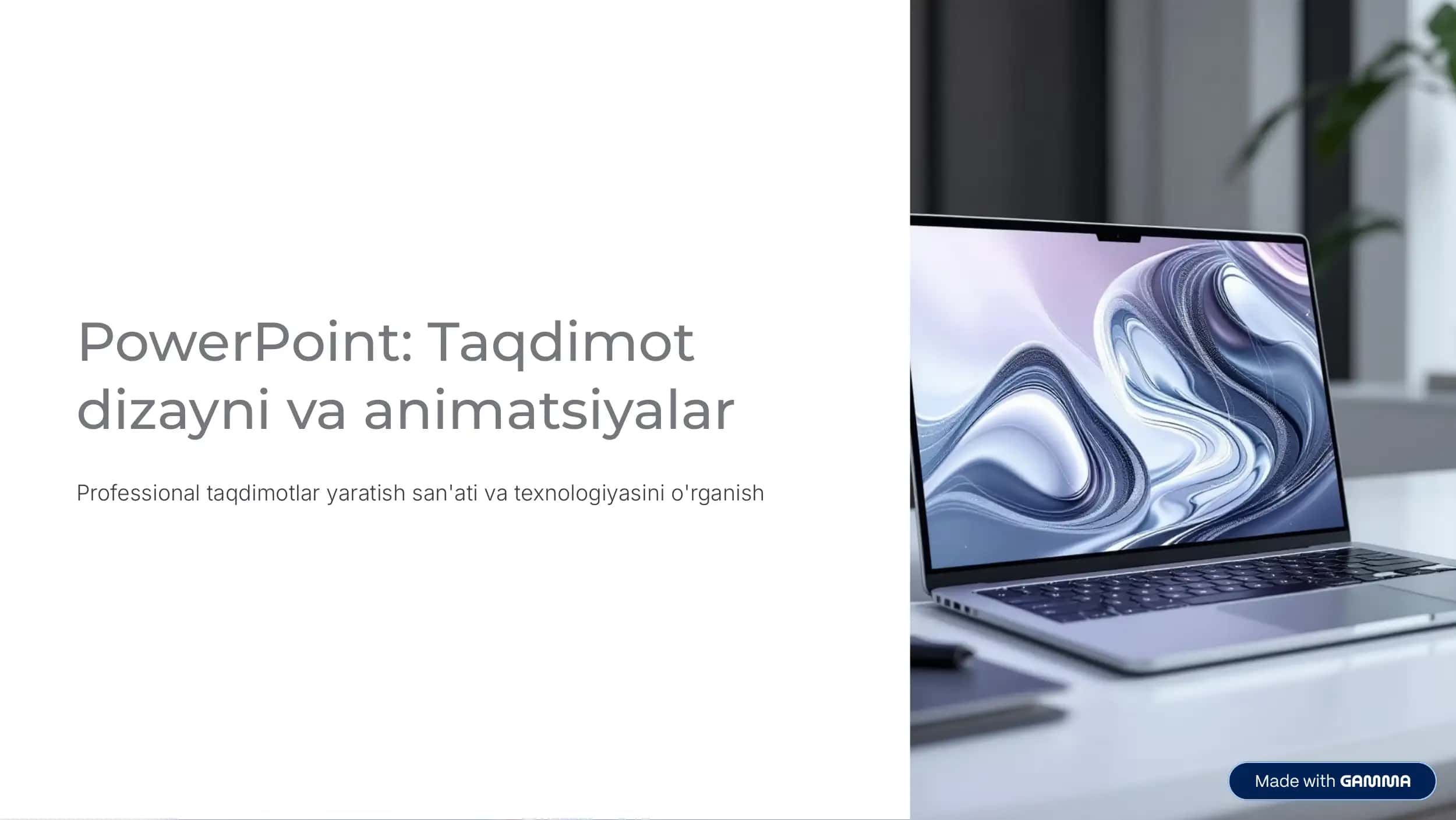PowerPoint: Taqdimot dizayni va animatsiyalar 1
