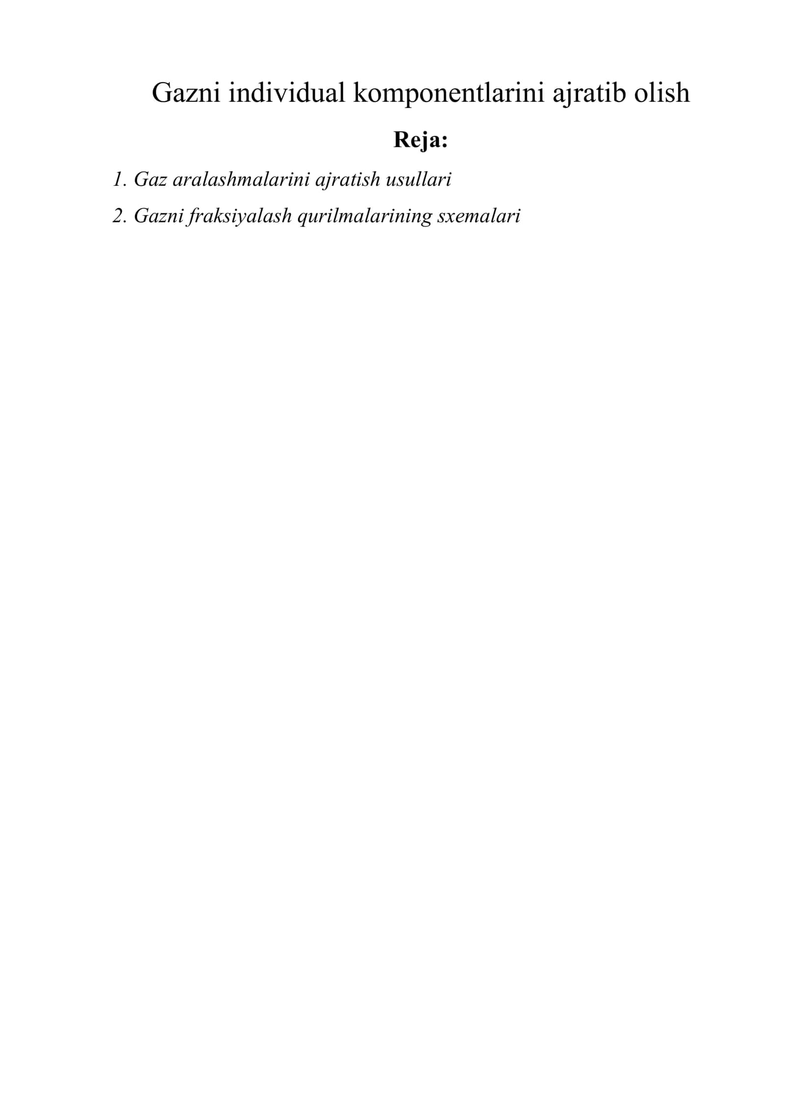 Gazni individual komponentlarini ajratib olish 1