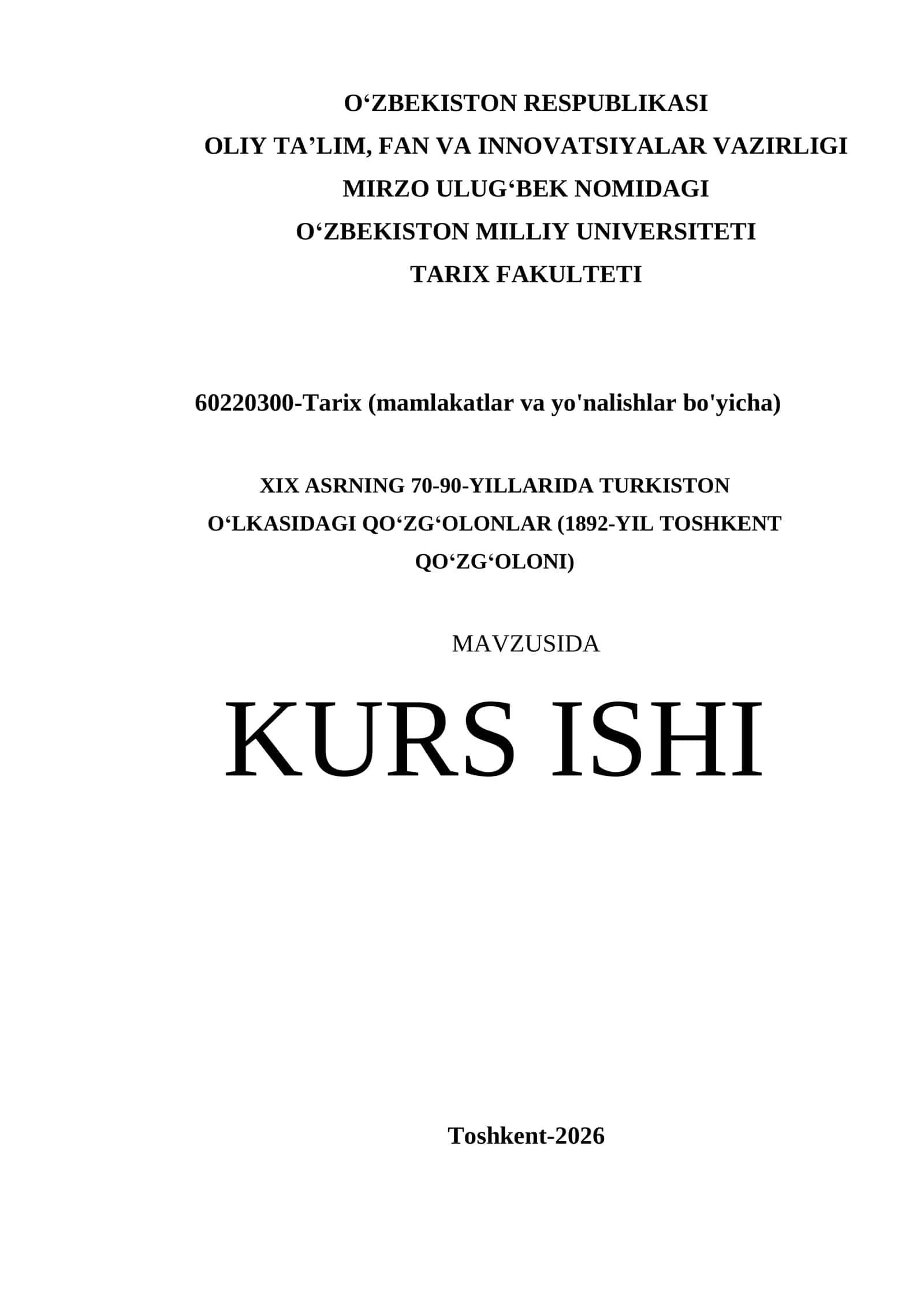 XIX ASRNING 70-90-YILLARIDA TURKISTON O‘LKASIDAGI QO‘ZG‘OLONLAR (1892-YIL TOSHKENT QO‘ZG‘OLONI) 1