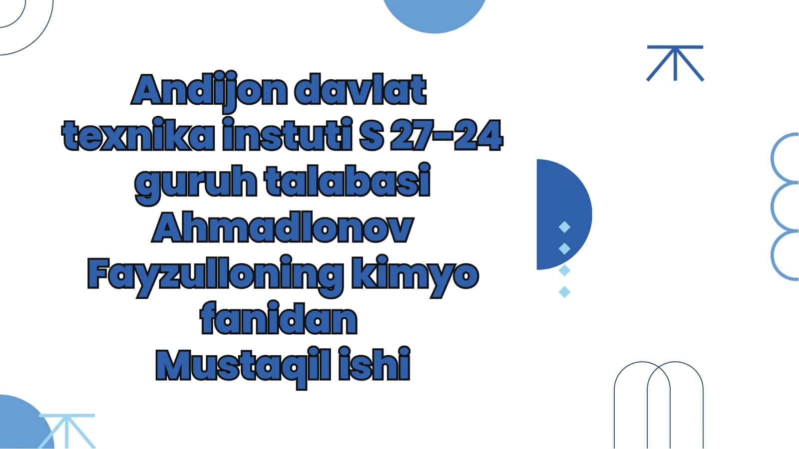 kimyo fanidan mustaqil ish 1