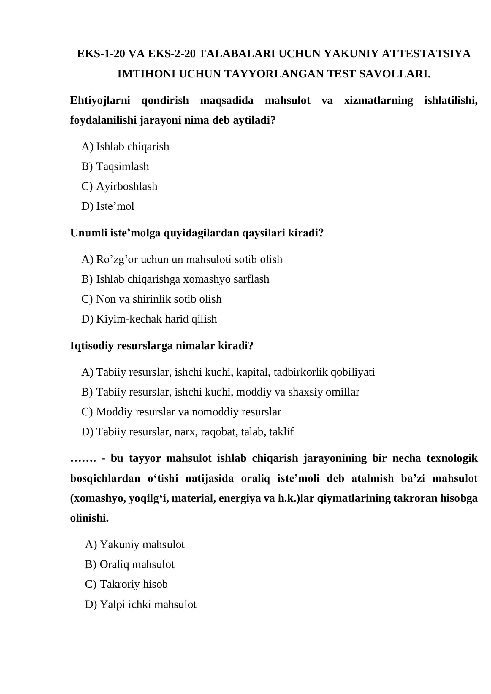 EKS-1-20 VA EKS-2-20 TALABALARI UCHUN YAKUNIY ATTESTATSIYA IMTIHONI UCHUN TAYYORLANGAN TEST SAVOLLARI 1