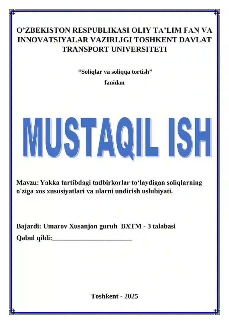 Yakka tartibdagi tadbirkorlar to‘laydigan soliqlar