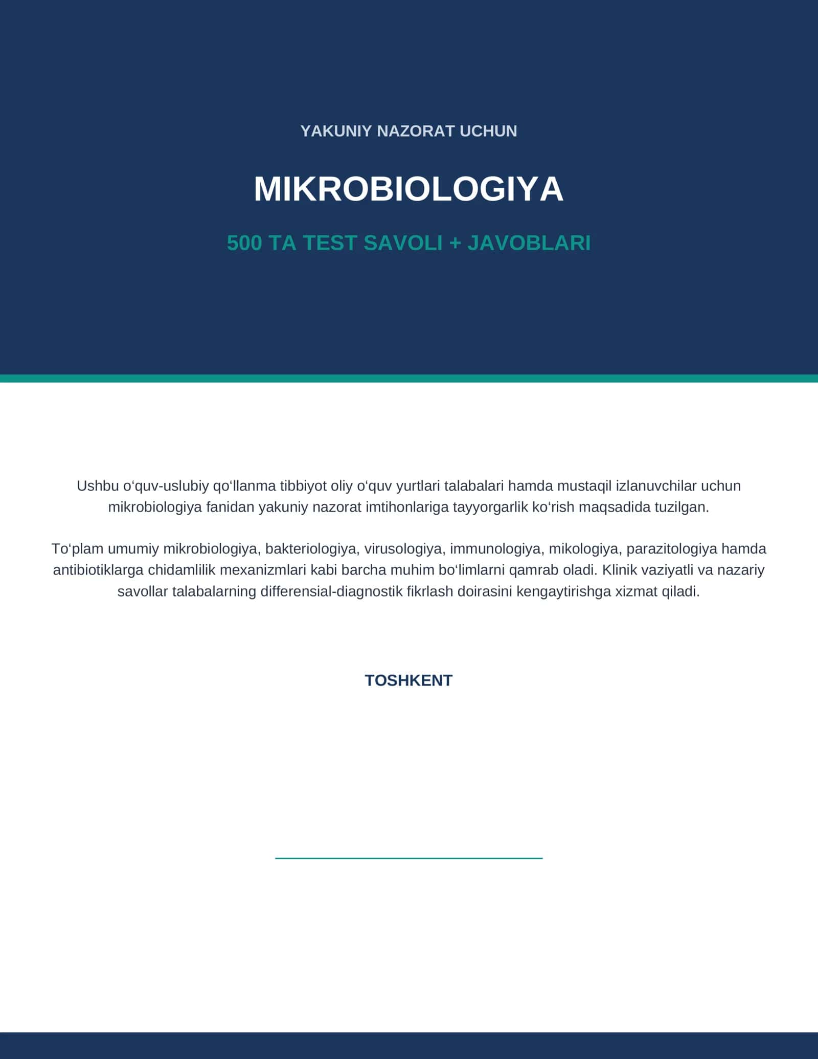 Mikrobiologiya — yakuniy nazorat uchun 500 ta test savoli + javoblari 1