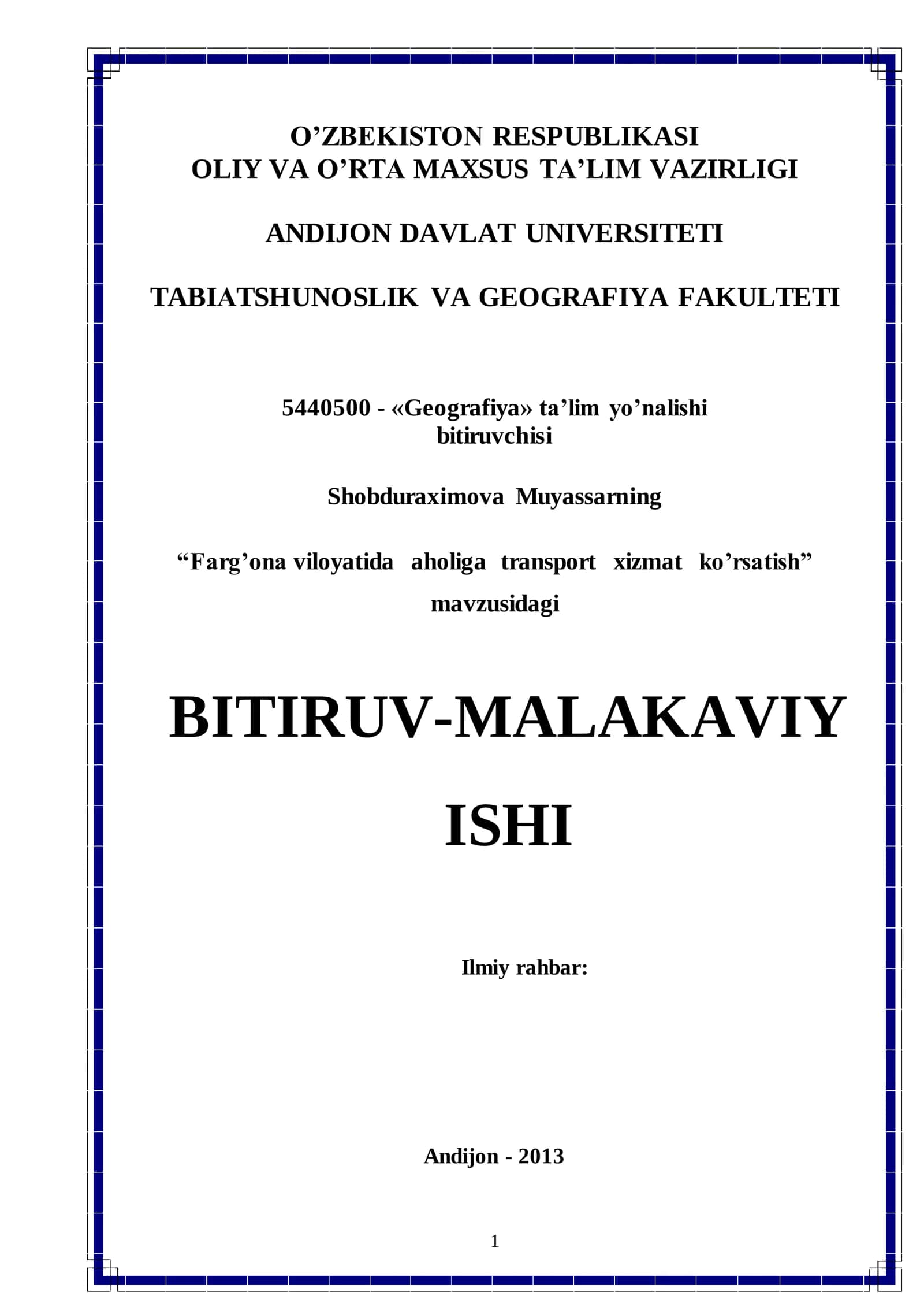 Farg’ona viloyatida  aholiga  transport  xizmat  ko’rsatish mavzusida tayyor bitiruv malakaviy ishi 1