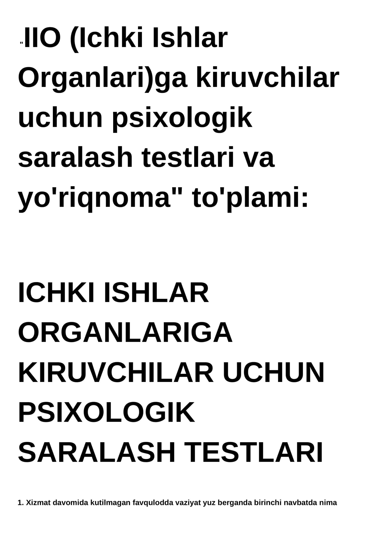 ICHKI ISHLAR ORGANLARIGA KIRUVCHILAR UCHUN PSIXOLOGIK SARALASH TESTLARI 1