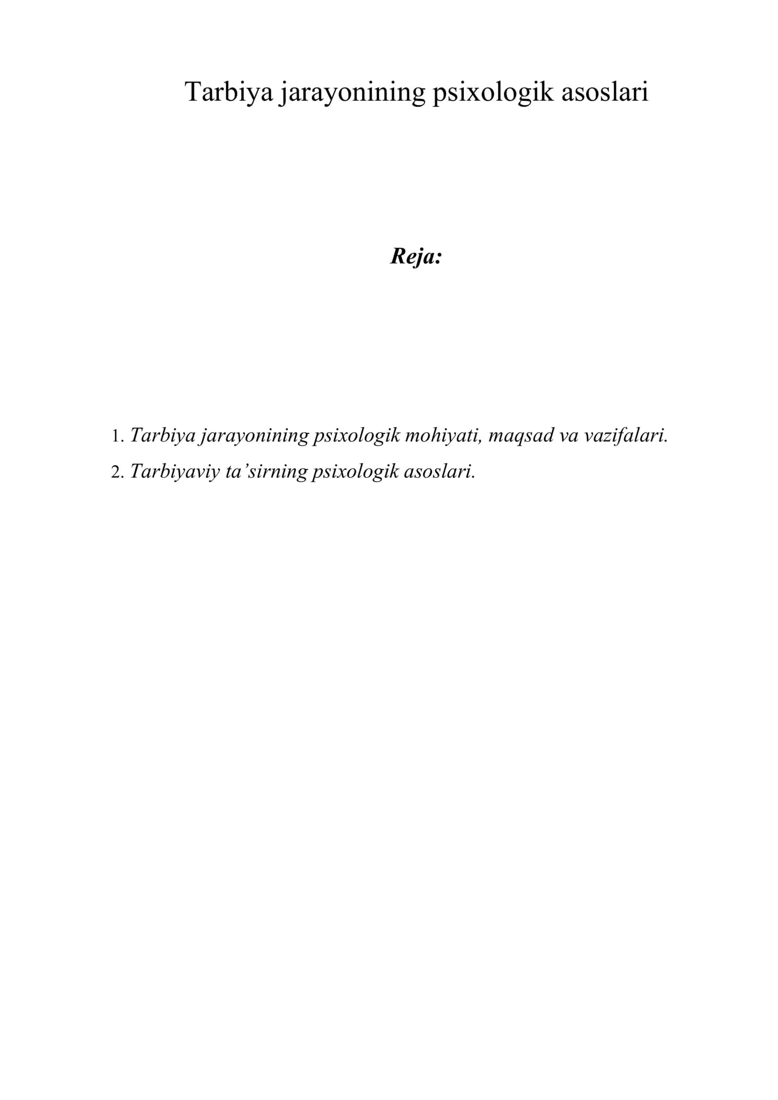 Tarbiya jarayonining psixologik asoslari 1