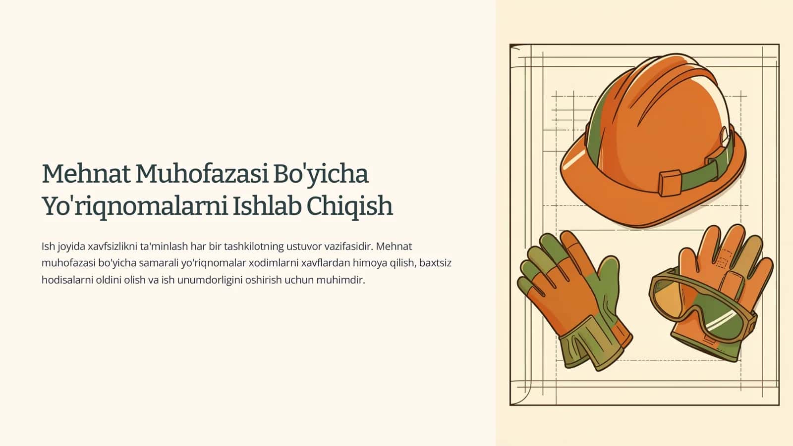Mehnat Muhofazasi Bo'yicha Yo'riqnomalarni Ishlab Chiqish 1