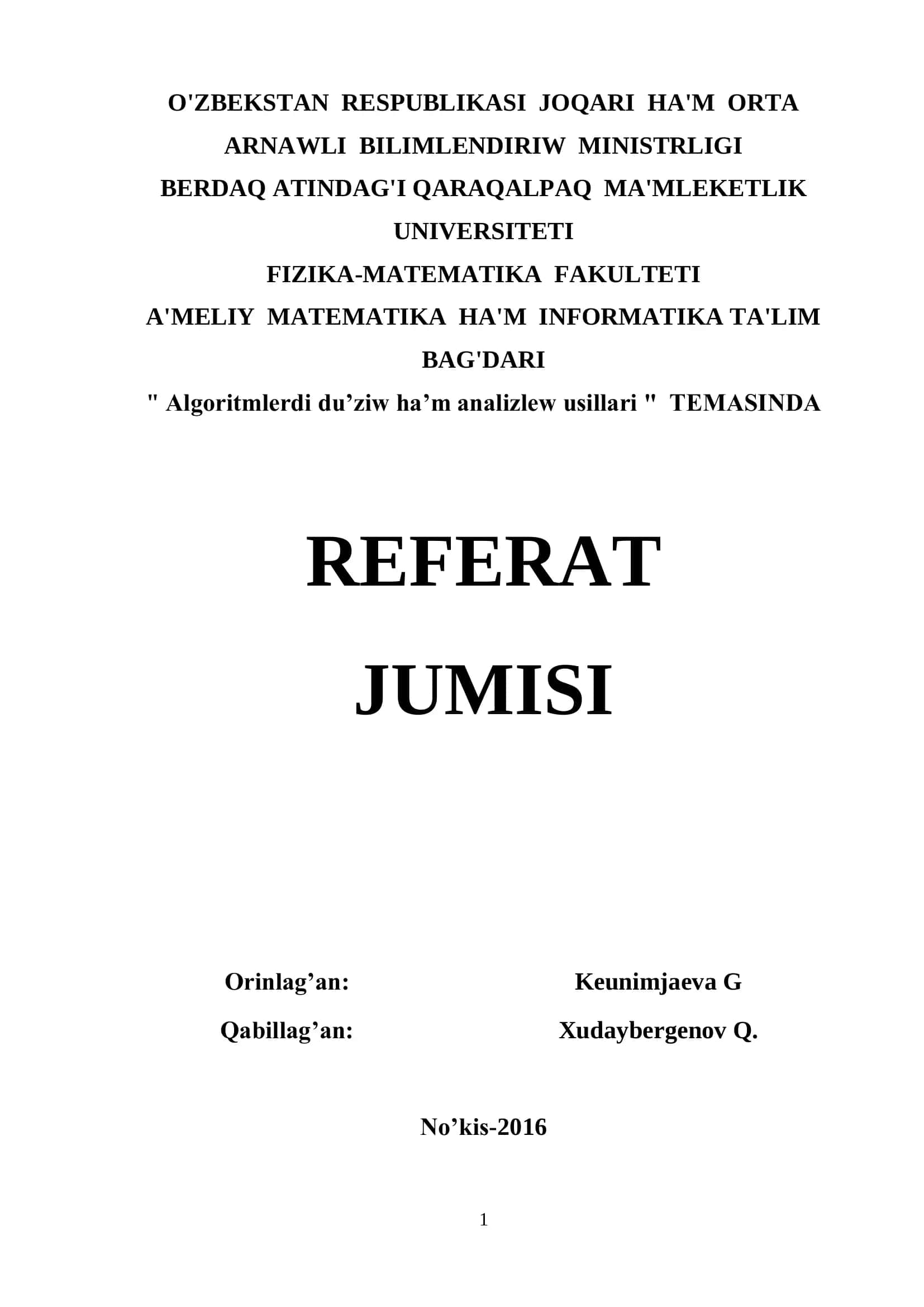 Algoritmlerdi du’ziw ha’m analizlew usillari TEMASINDA REFERAT 1
