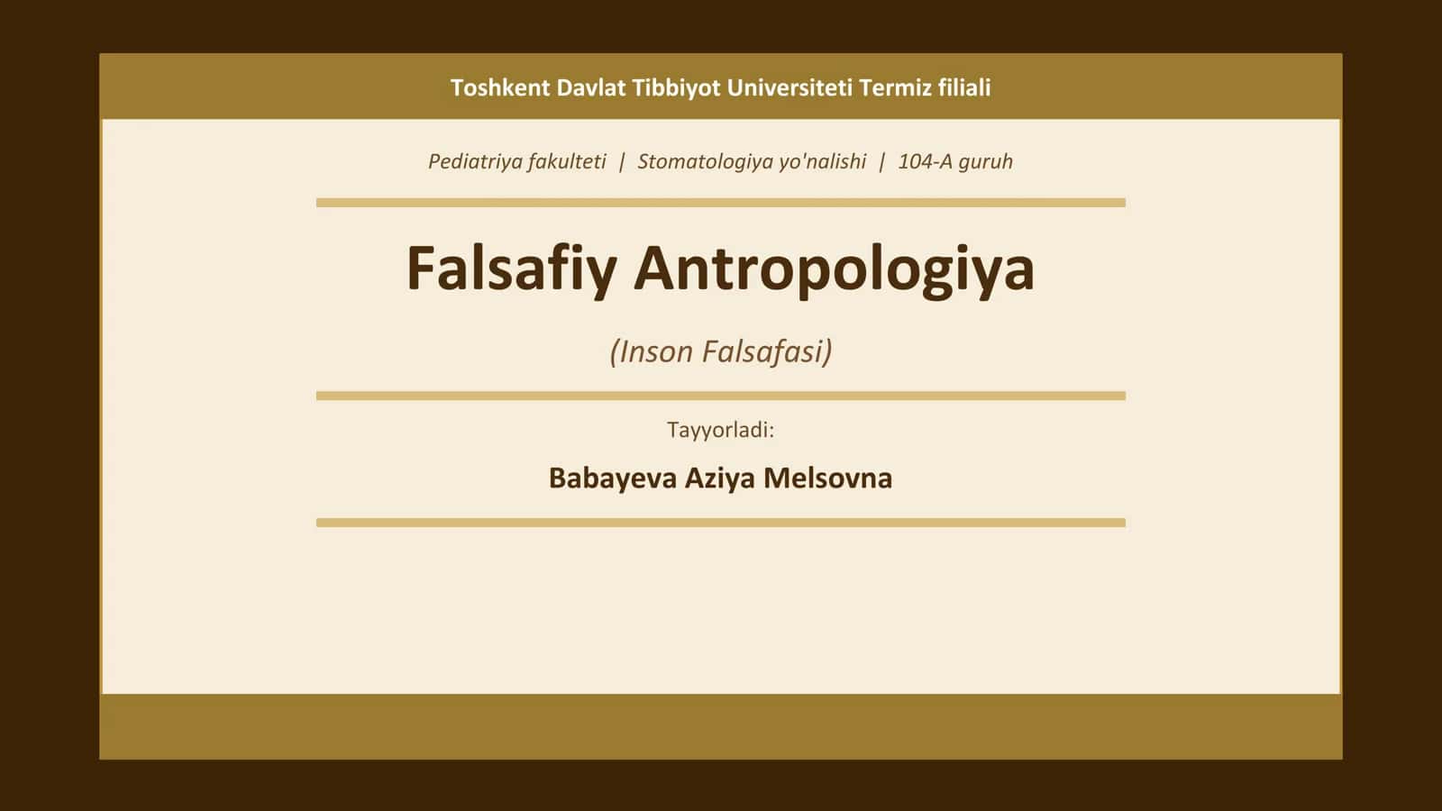 Falsafiy Antropologiya (Inson Falsafasi) 1