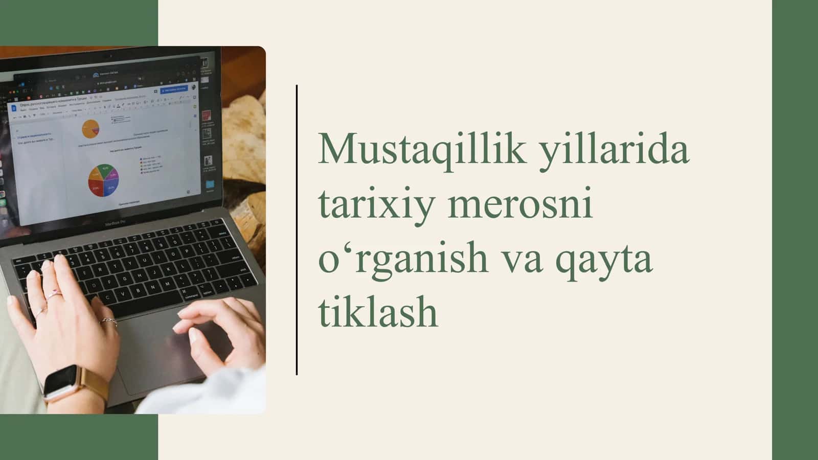 Mustaqillik yillarida tarixiy merosni o‘rganish va qayta tiklash 1