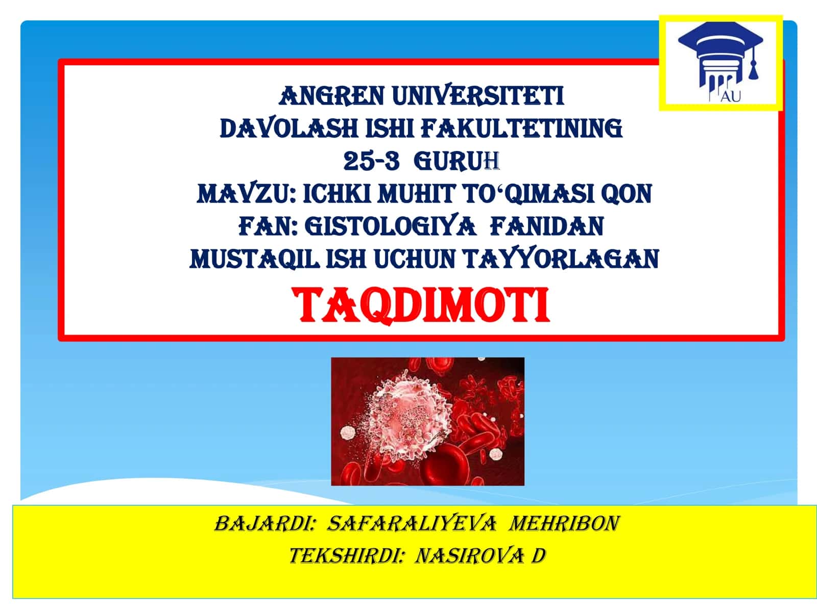 Ichki muhit to'qimasi qon ta'limi 1