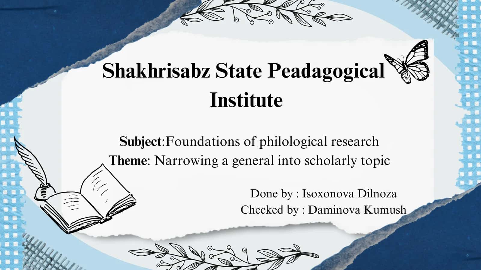 Narrowing a general into scholarly topic 1