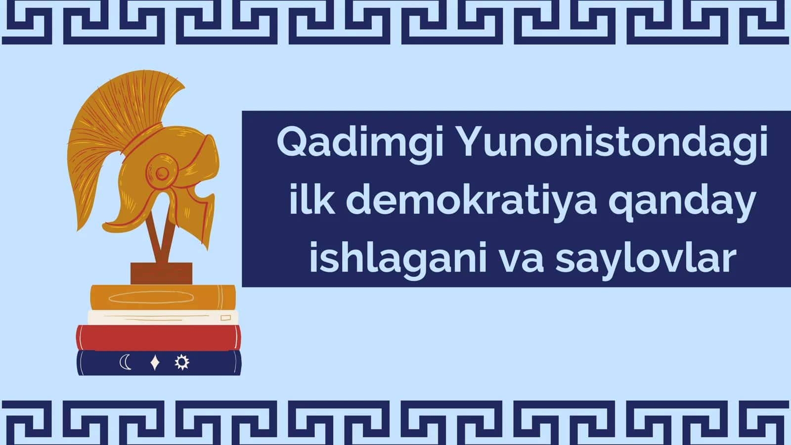 Qadimgi Yunonistondagi ilk demokratiya qanday ishlagani va saylovlar 1