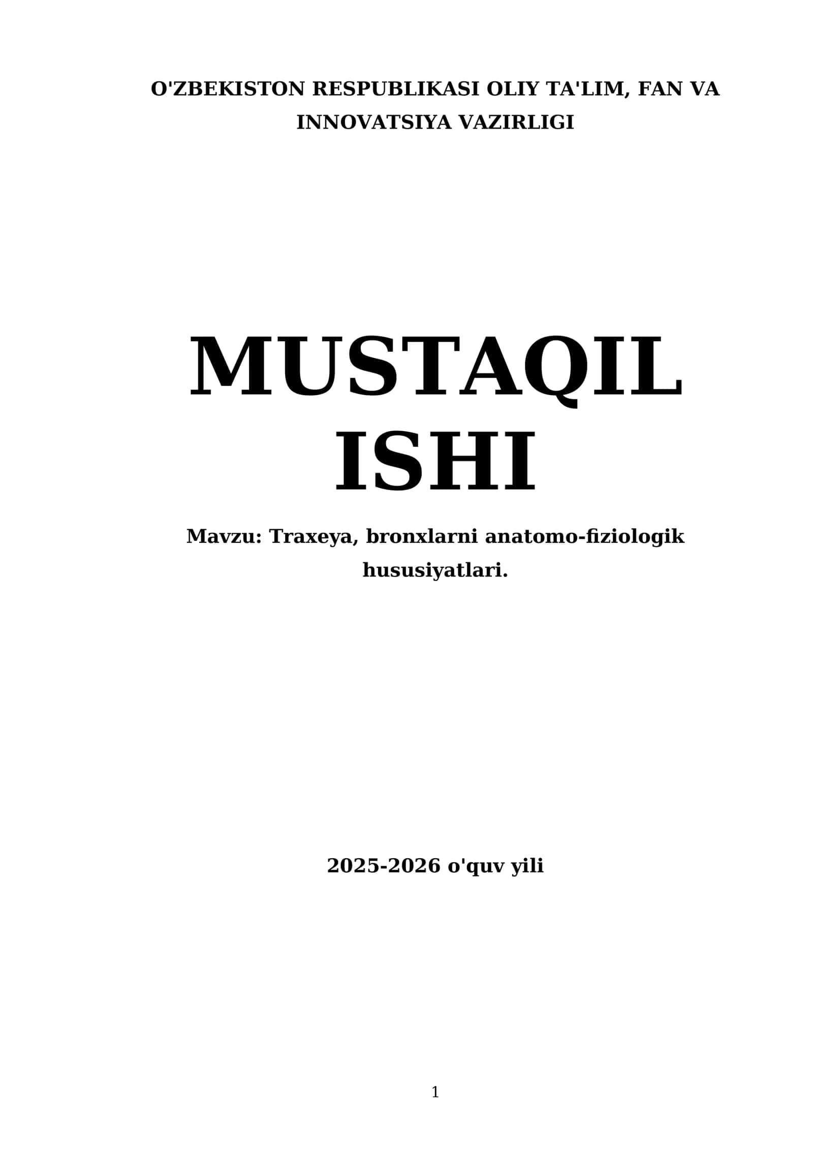 Traxeya, bronxlarni anatomo-fiziologik hususiyatlari 1