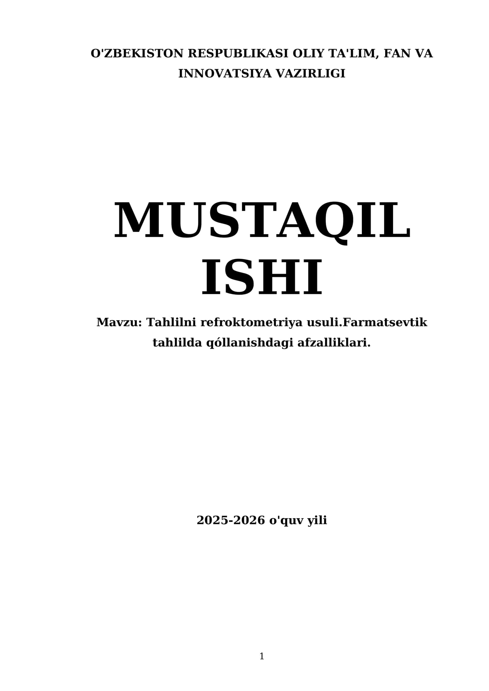 Tahlilni refroktometriya usuli.Farmatsevtik tahlilda qóllanishdagi afzalliklari 1