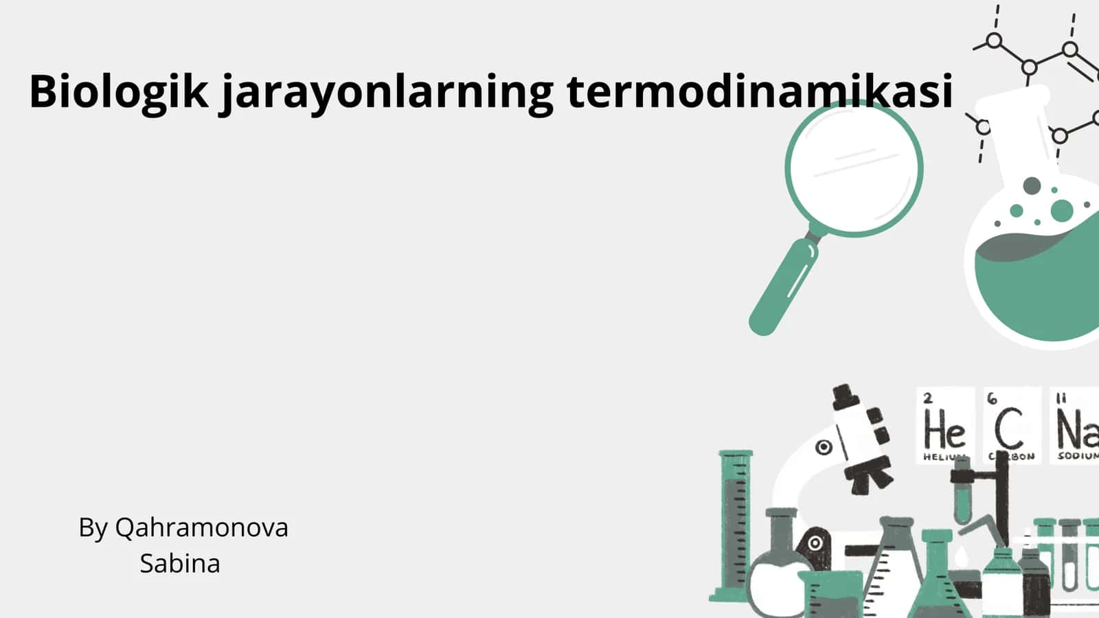 Biologik jarayonlarning termodinamikasi 1