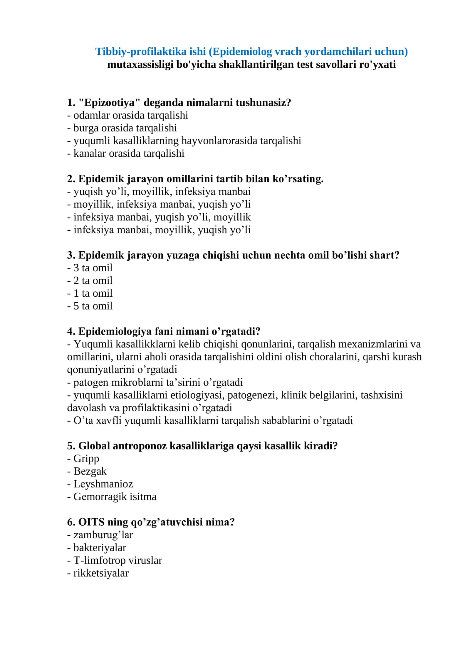 Tibbiy-profilaktika ishi (Epidemiolog vrach yordamchilari uchun) mutaxassisligi bo'yicha shakllantirilgan test savollari ro'yxati 1