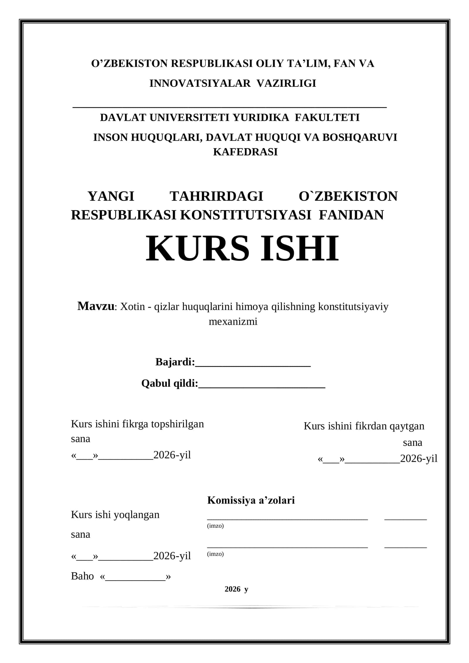 Xotin - qizlar huquqlarini himoya qilishning konstitutsiyaviy mexanizmi. kurs ishi 1